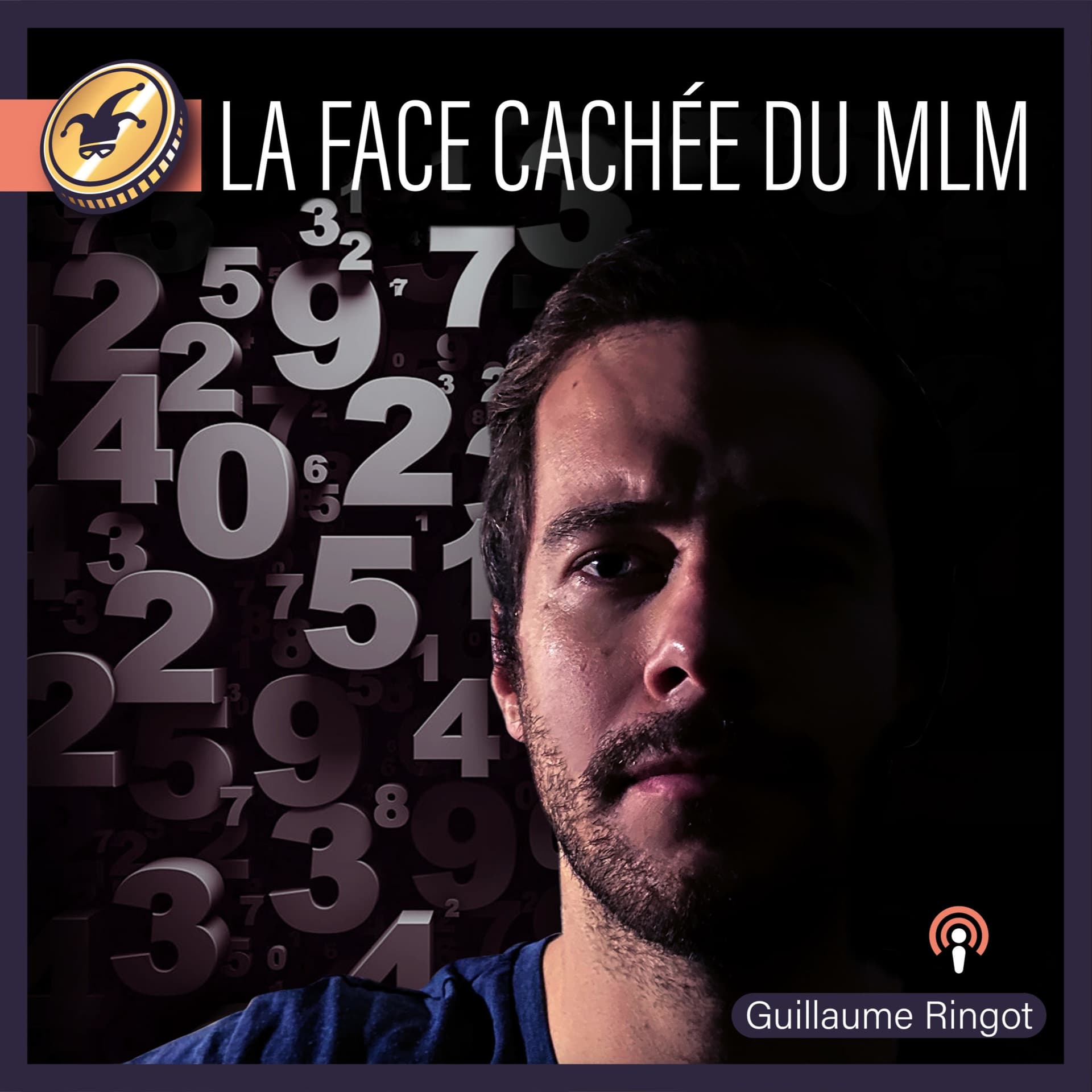 La Face Cachée du MLM - Marketing de réseau - Podcasts