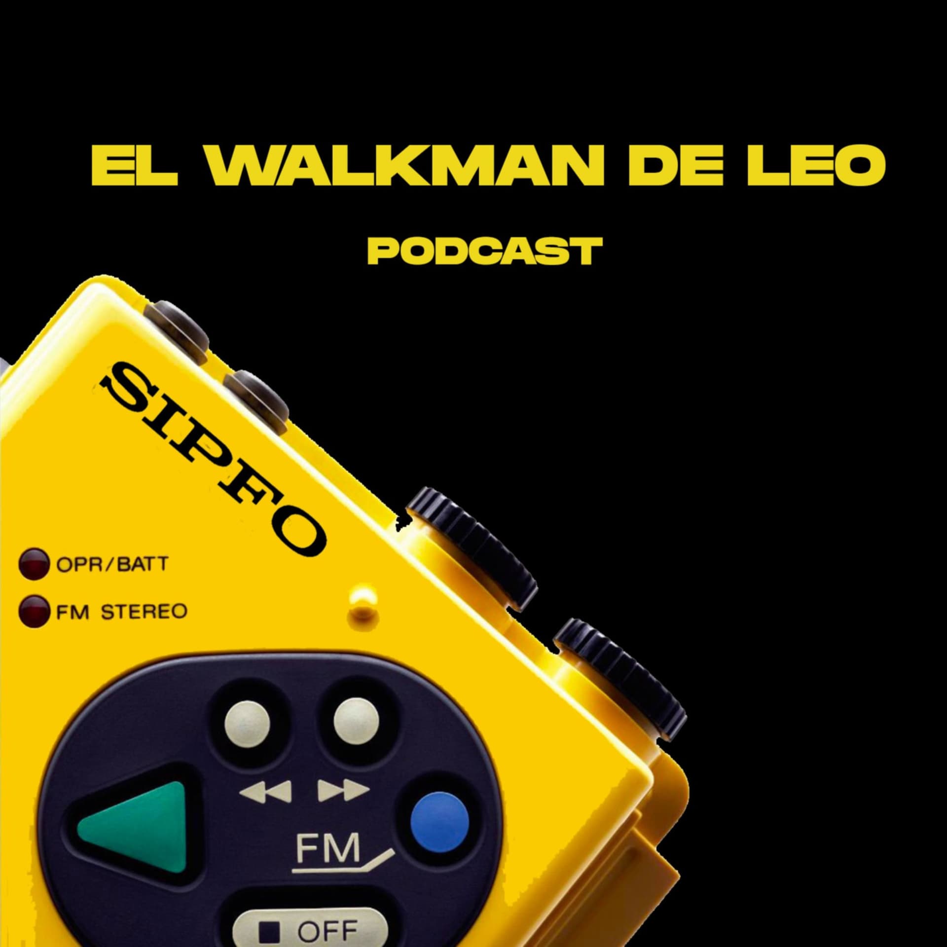 El Walkman de Leo - Podcasts