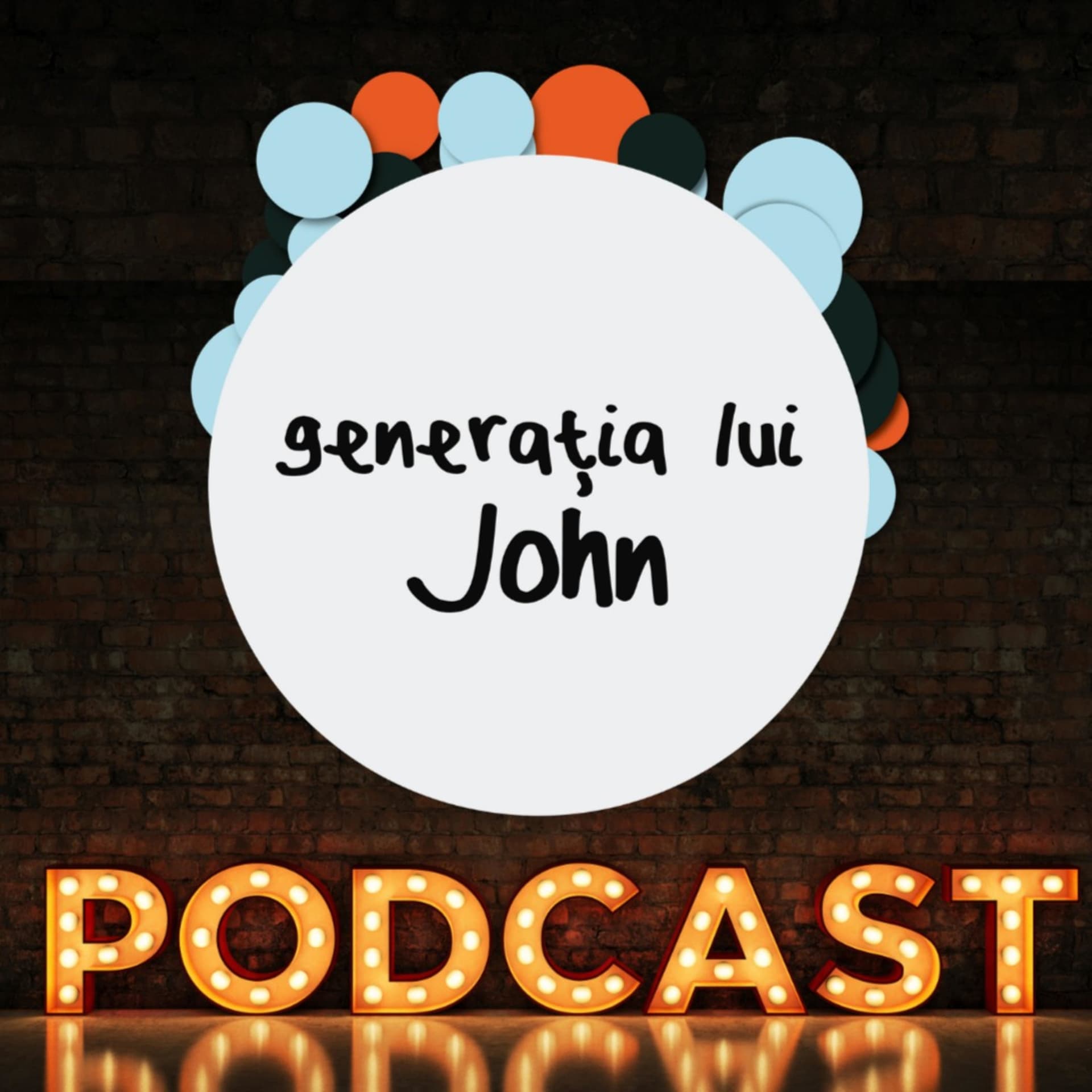 Generația lui John - Podcasts