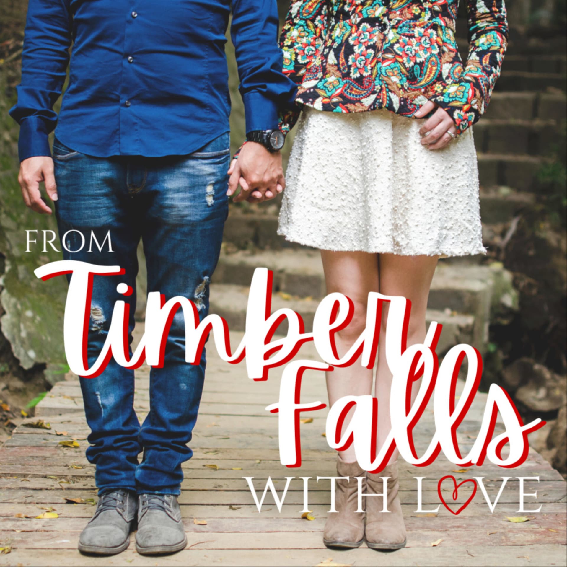 From Timber Falls, With Love: A Romance Fiction Podcast - Podcasts