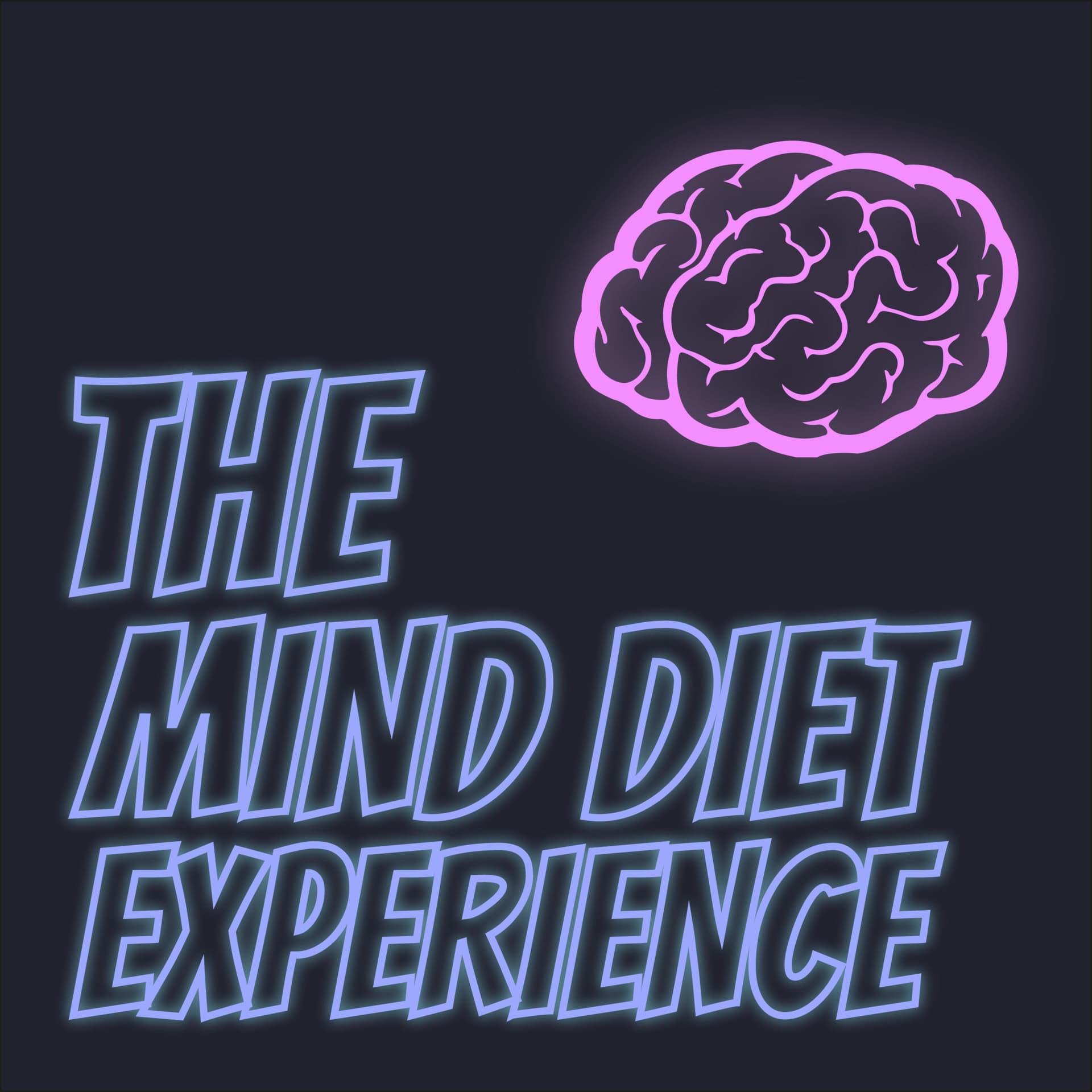 The Mind Diet Experience - Podcasts