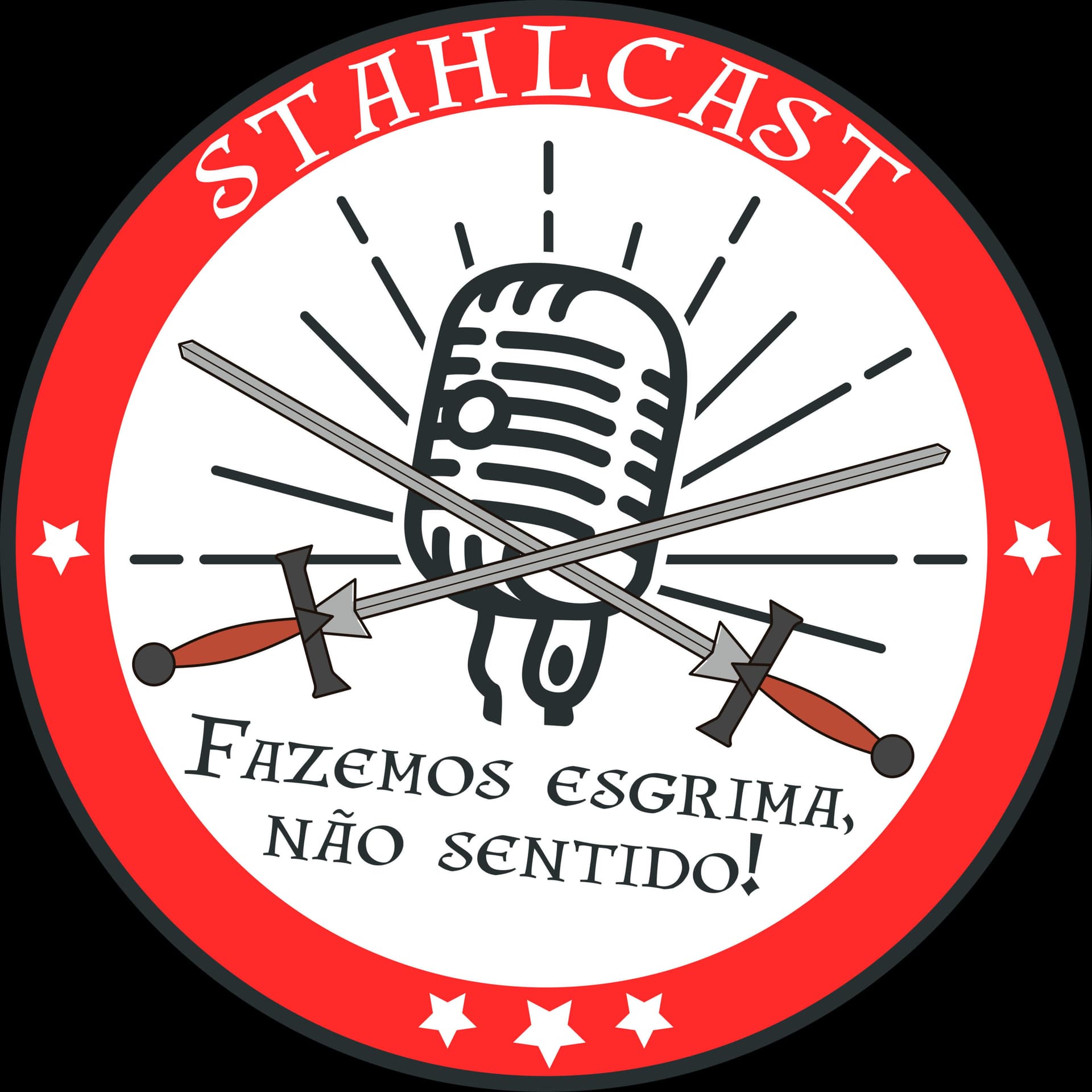 StahlCast - Fazemos esgrima, não sentido! - Podcasts