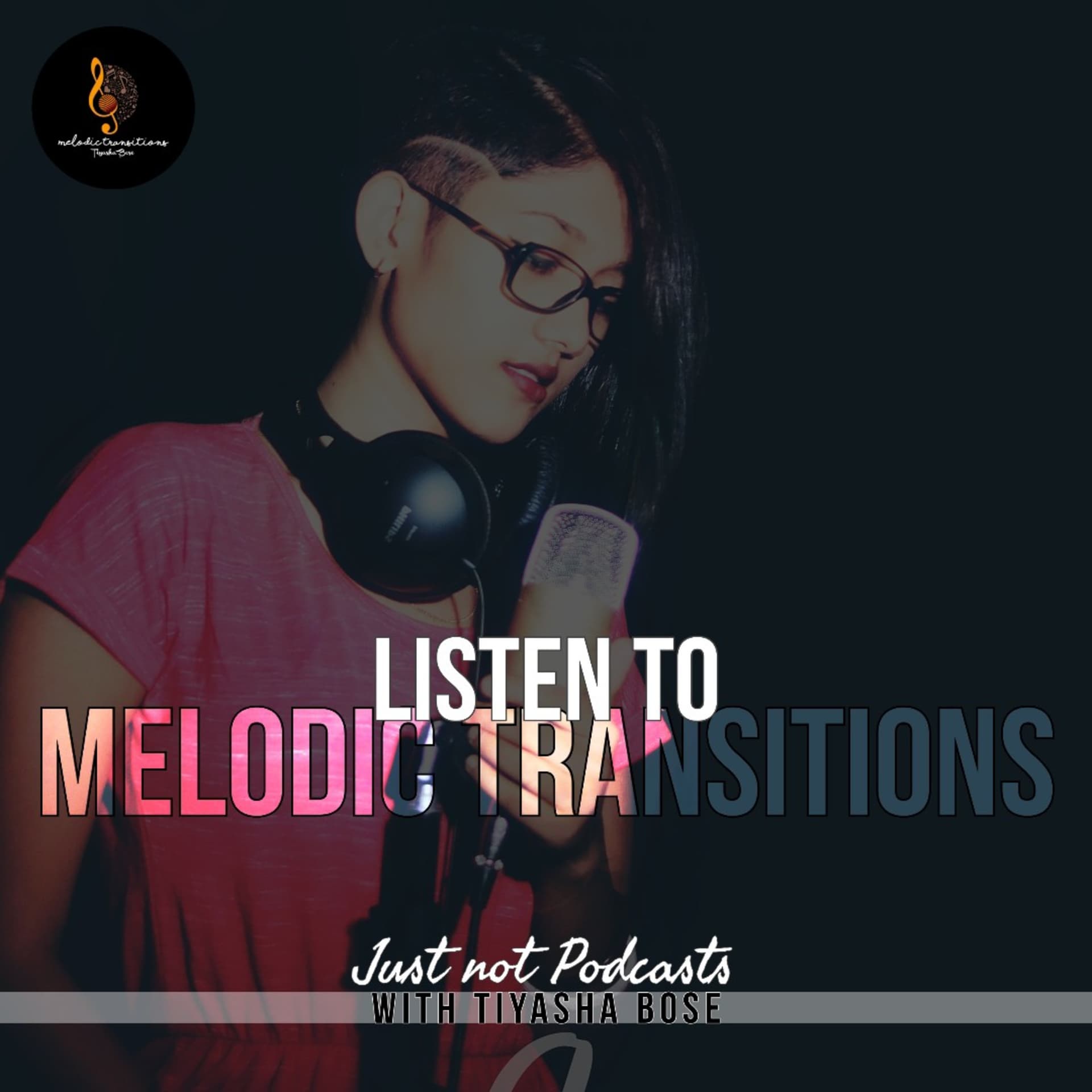 MELODIC TRANSITIONS - Podcasts