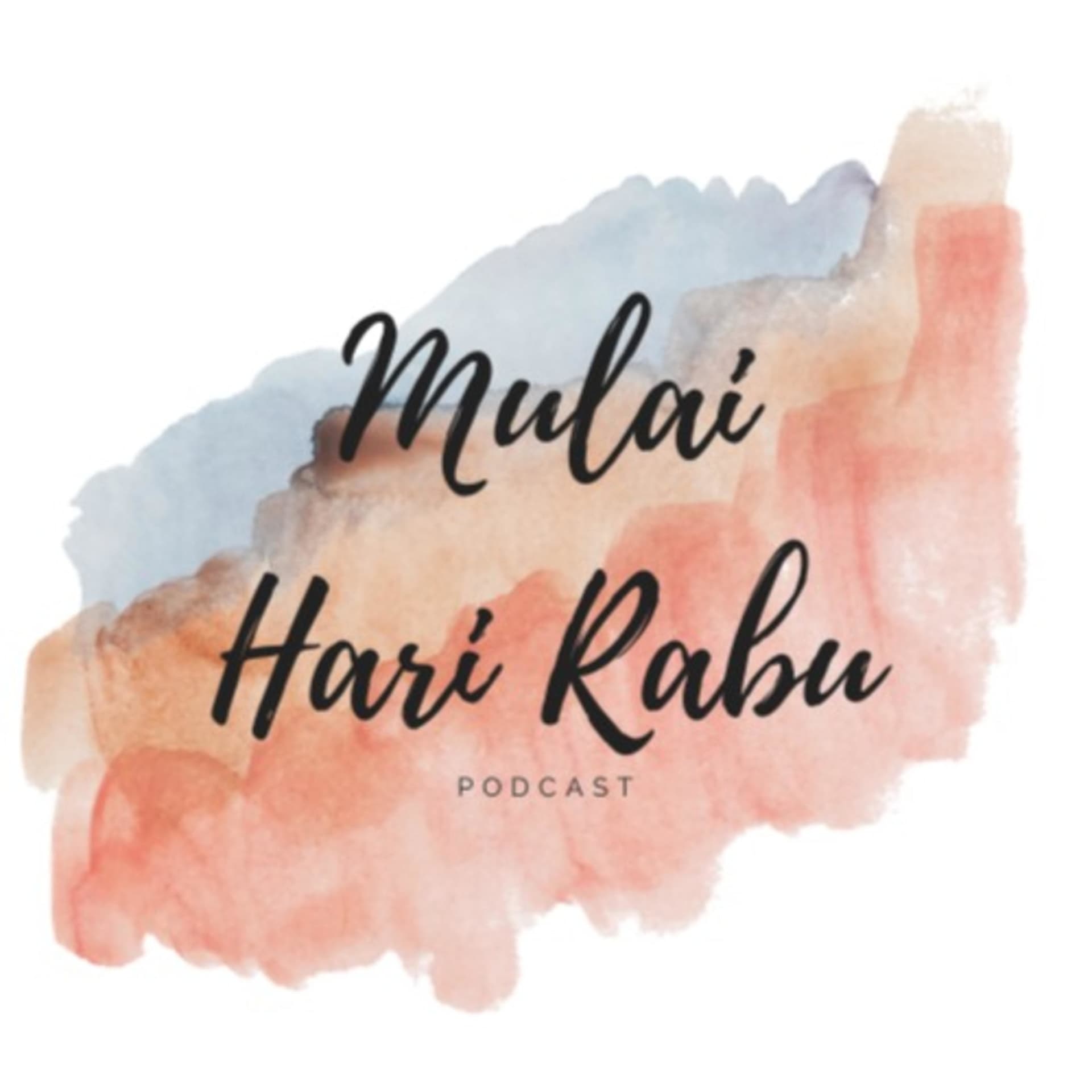 Mulai Hari Rabu - Podcasts