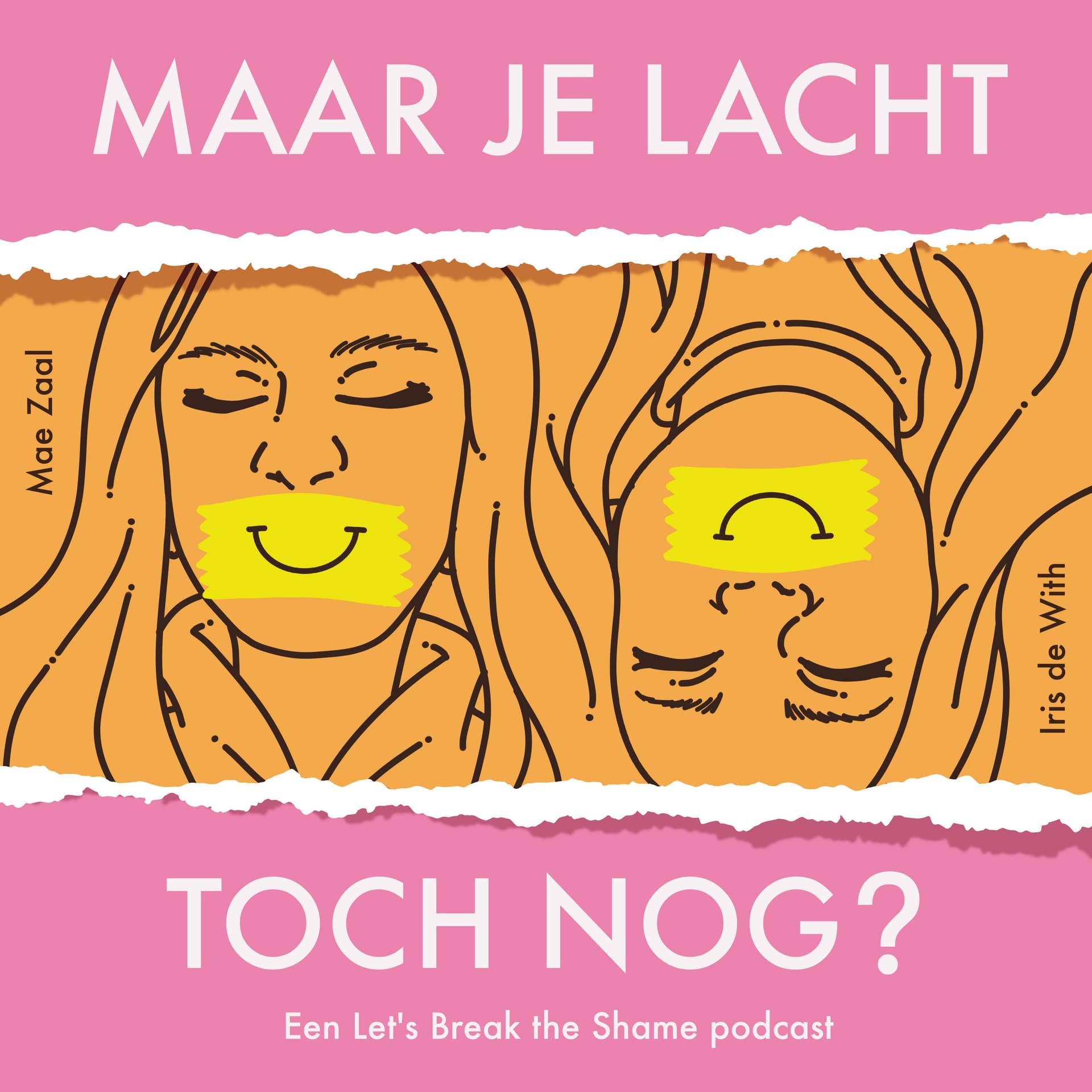 Maar je lacht toch nog? - Podcasts
