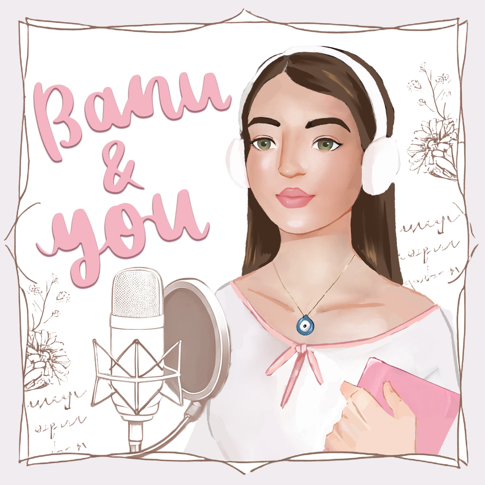 Banu and You - Podcasts