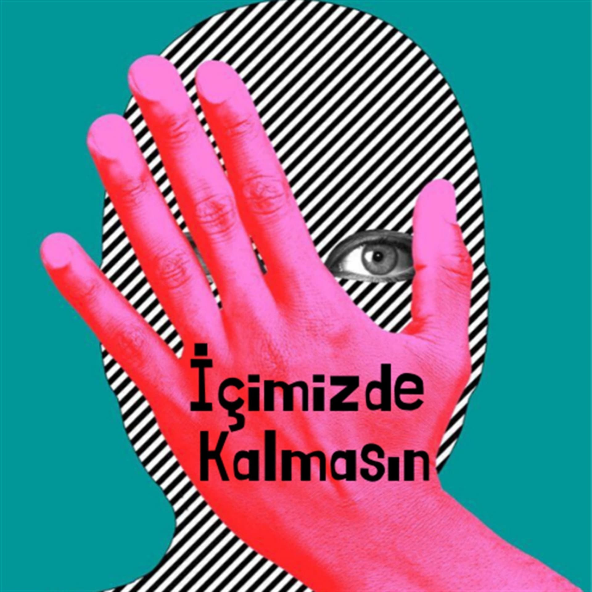 İçimizde Kalmasın - Podcasts