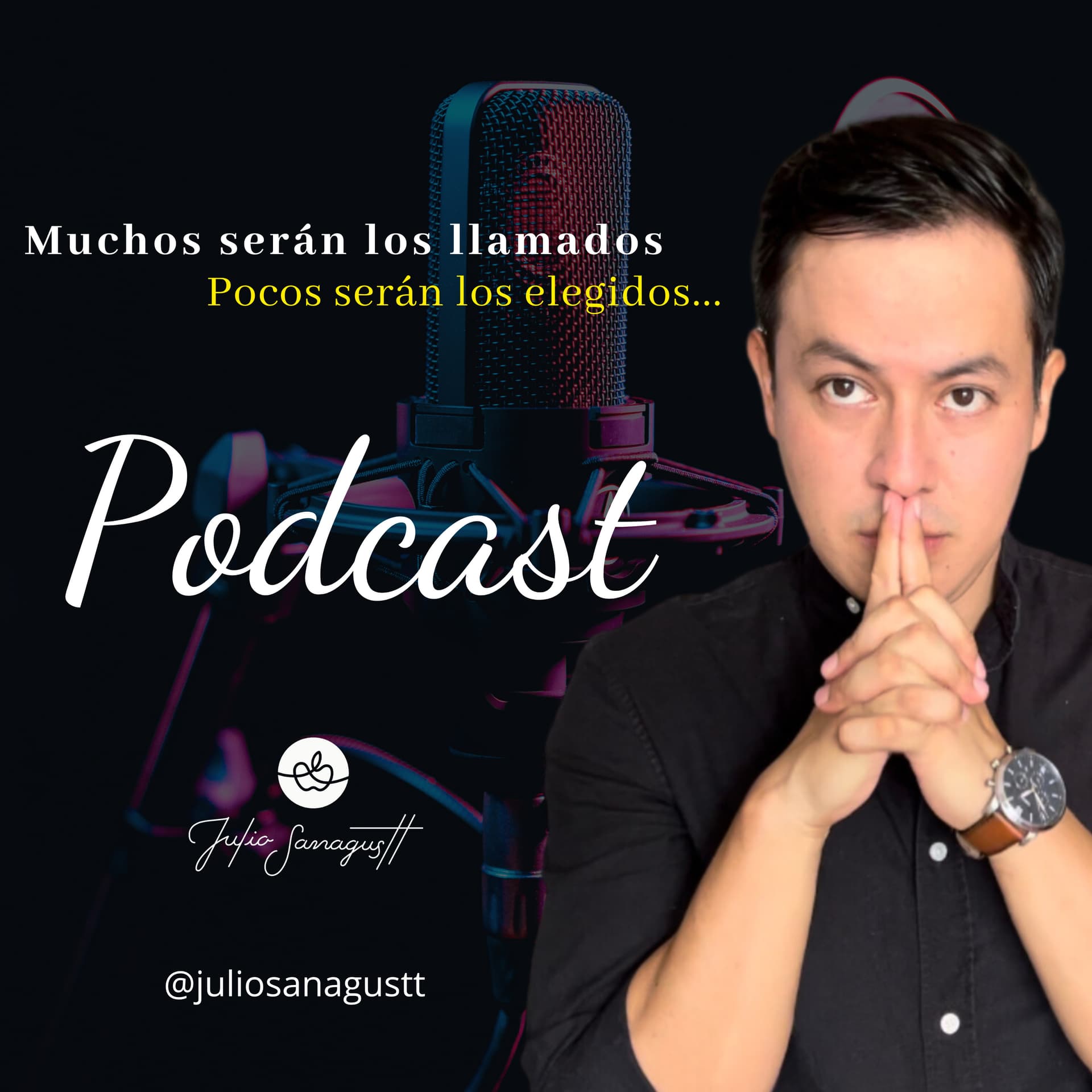 Julio Sanagustt (Espiritualidad y Desarrollo Personal) - Podcasts