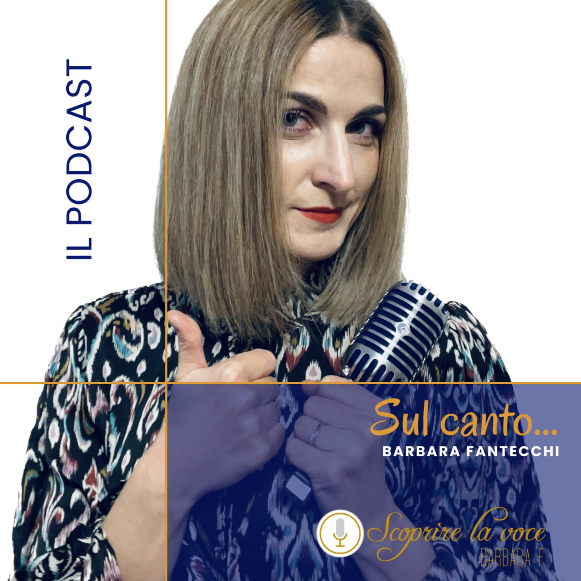 Scoprire la voce - IL PODCAST SUL CANTO... - Podcasts