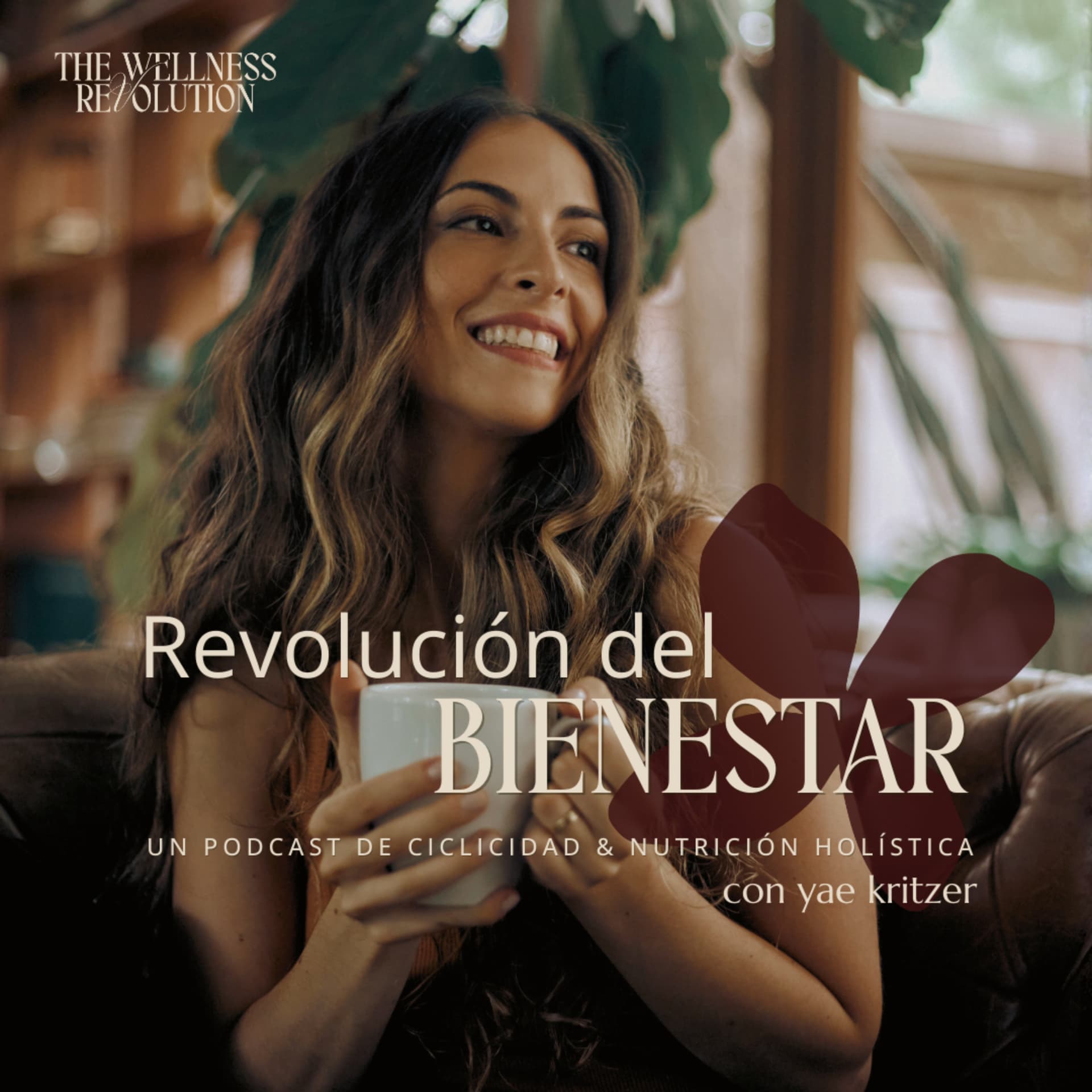 Revolución del Bienestar con Yae Kritzer - Podcasts