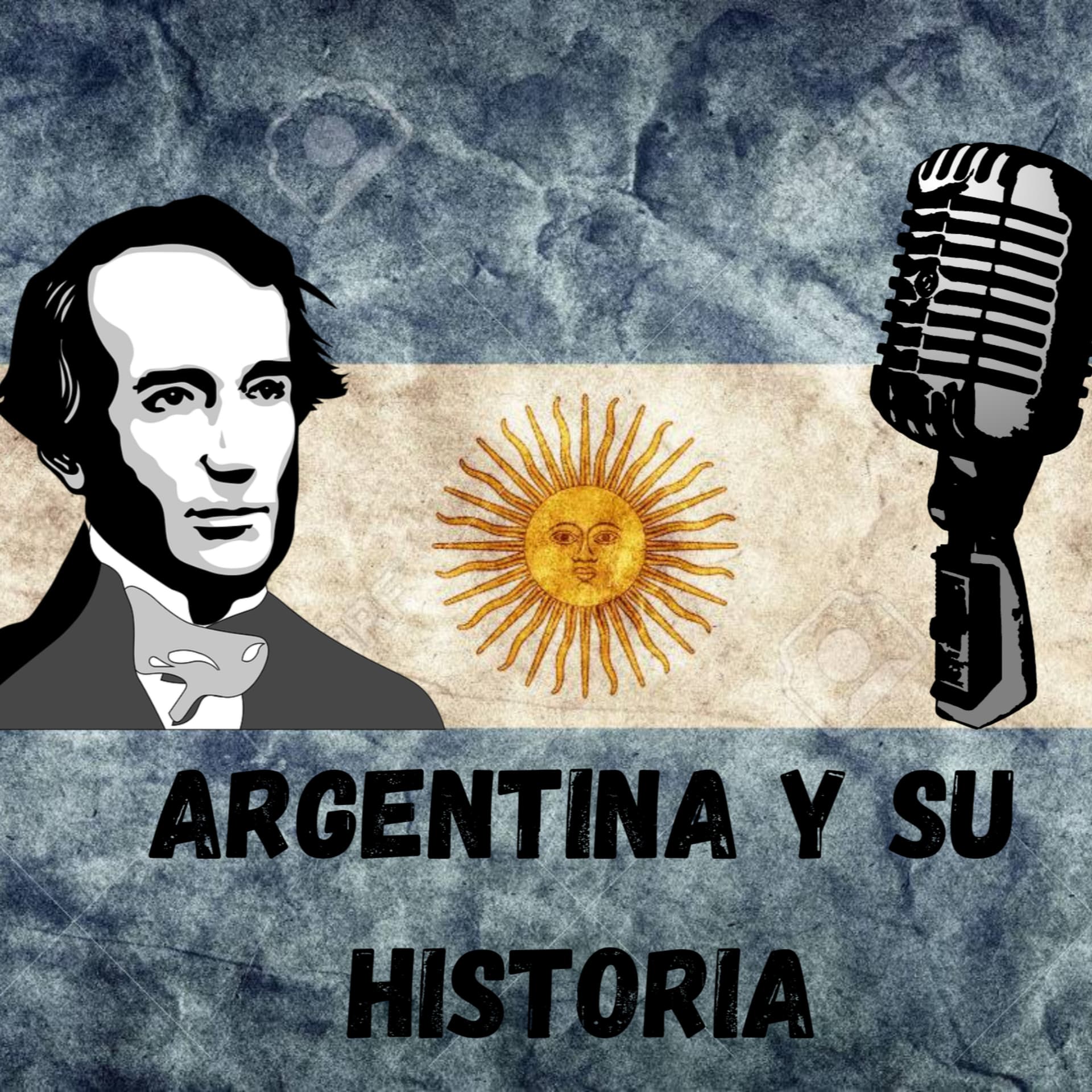 Argentina y su historia - Podcasts