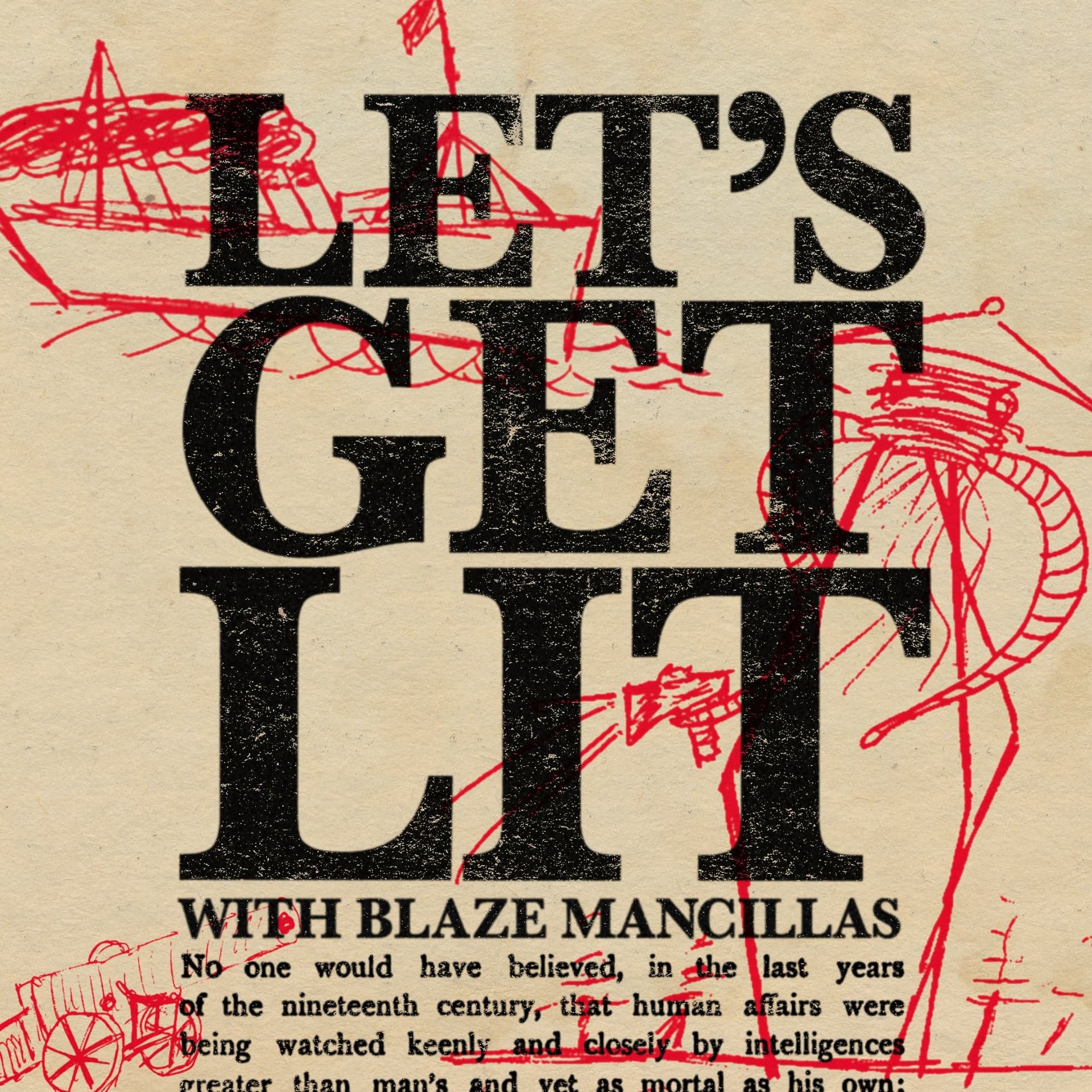 Let's Get Lit with Blaze Mancillas - Podcasts