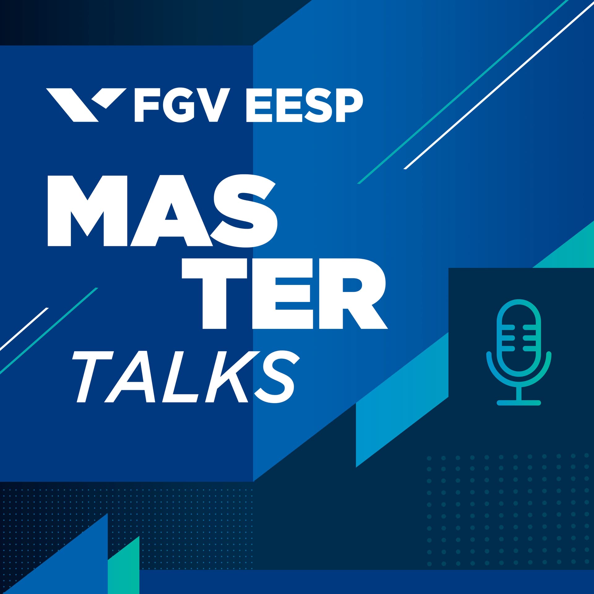 MasterTalks - FGV EESP - Podcasts