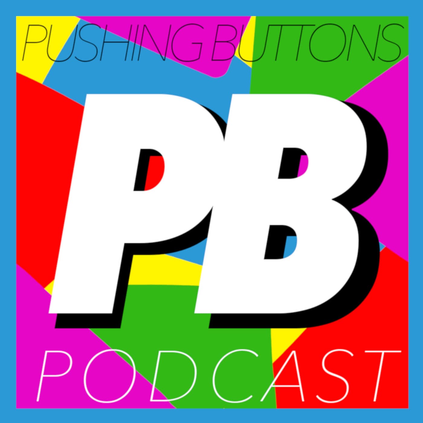 Pushing Buttons - A Video Games Podcast - Podcasts