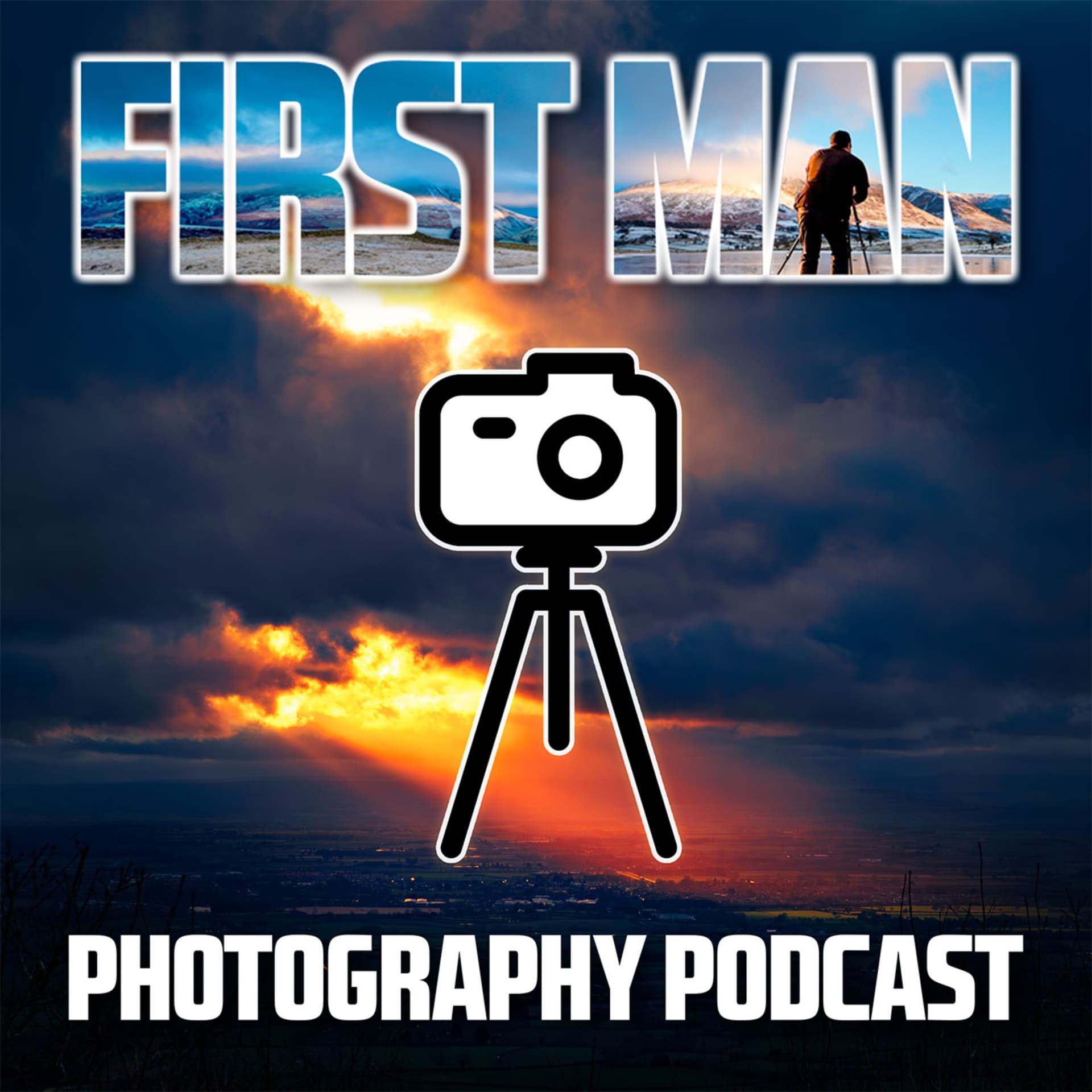 First Man Photography Podcast - Podcasts