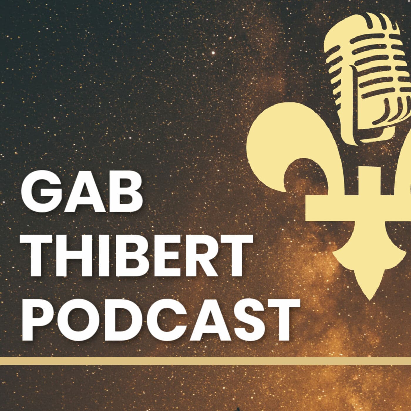 Gab Thibert Podcast - Podcasts