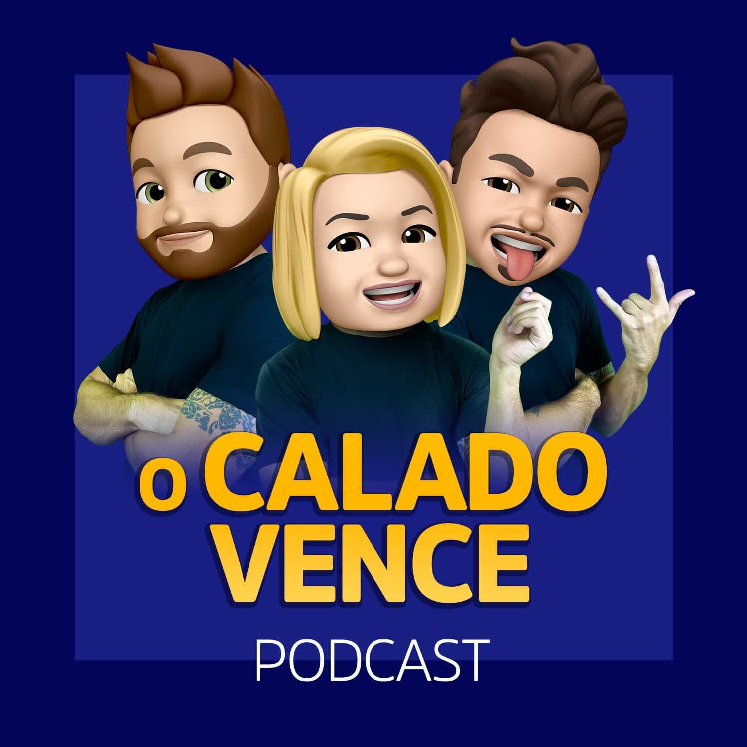 O Calado Vence - Podcasts