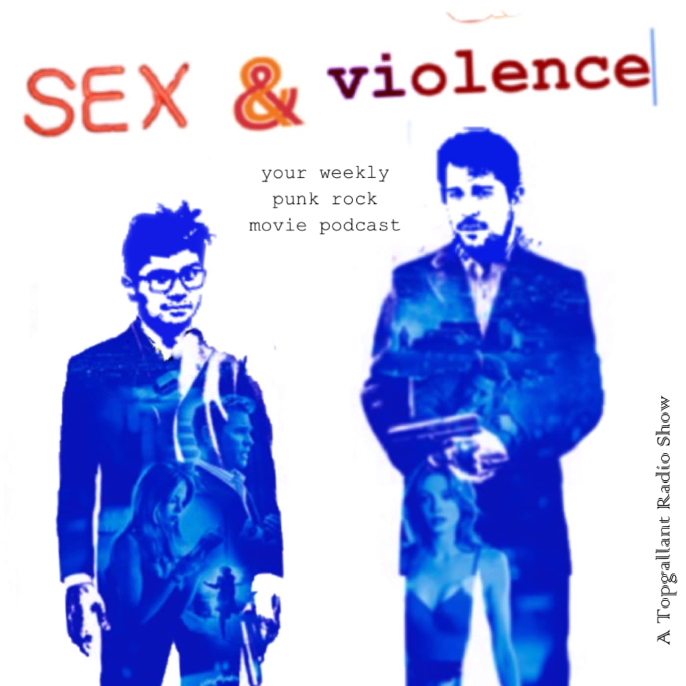 Sex + Violence - Podcasts