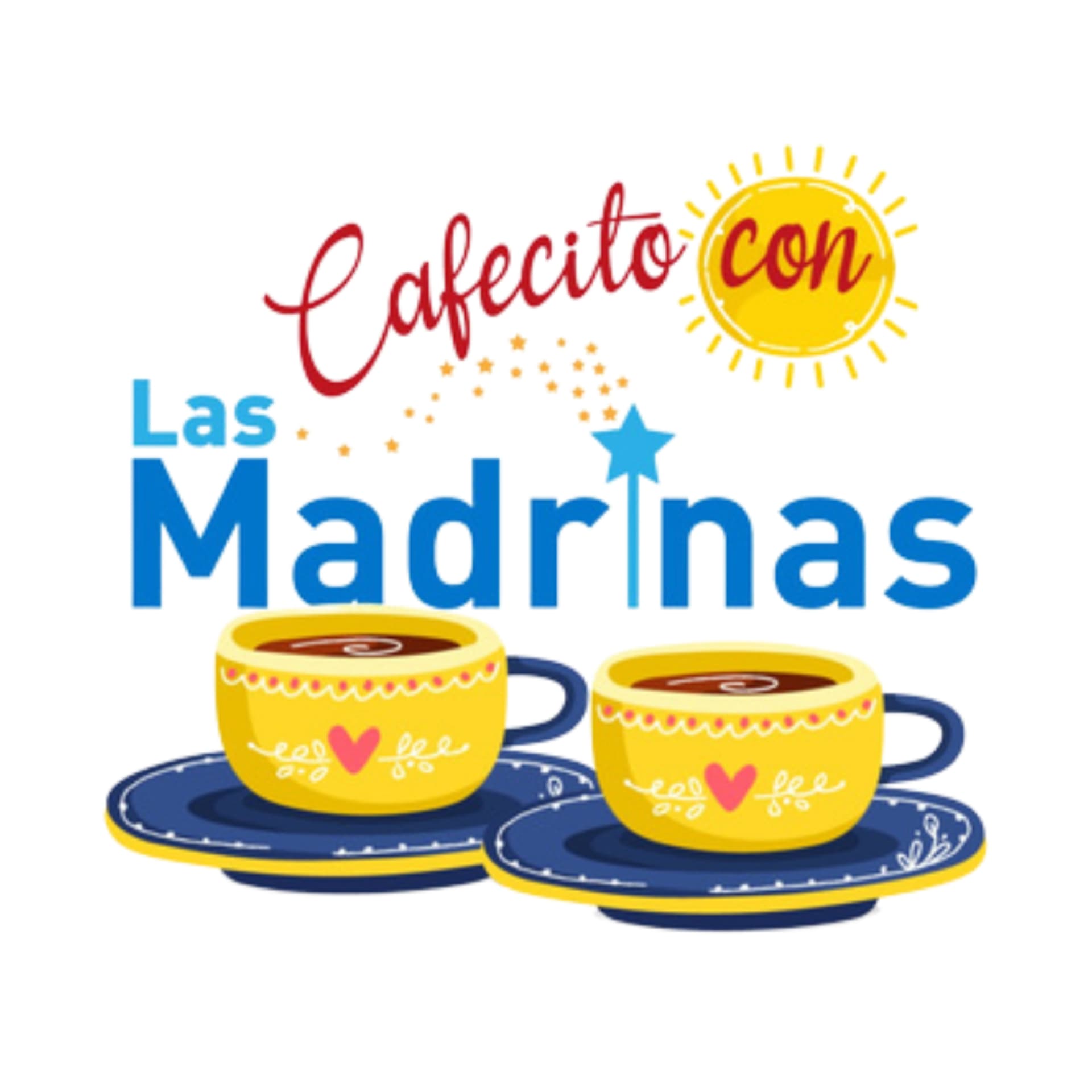 Cafecito Con Las Madrinas - Podcasts
