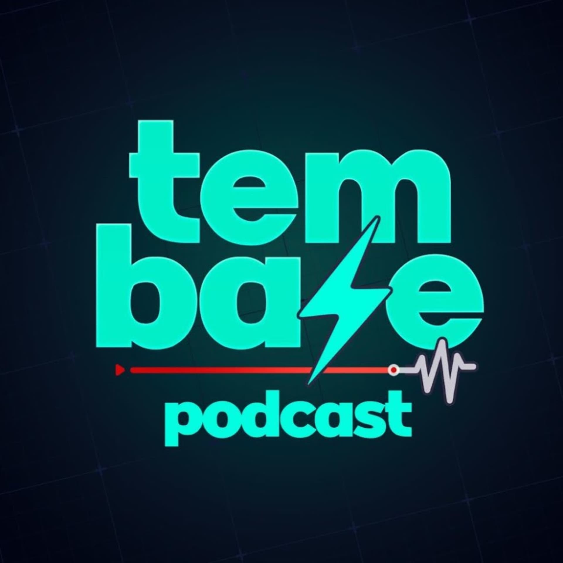 Tem Base Podcast - Podcasts
