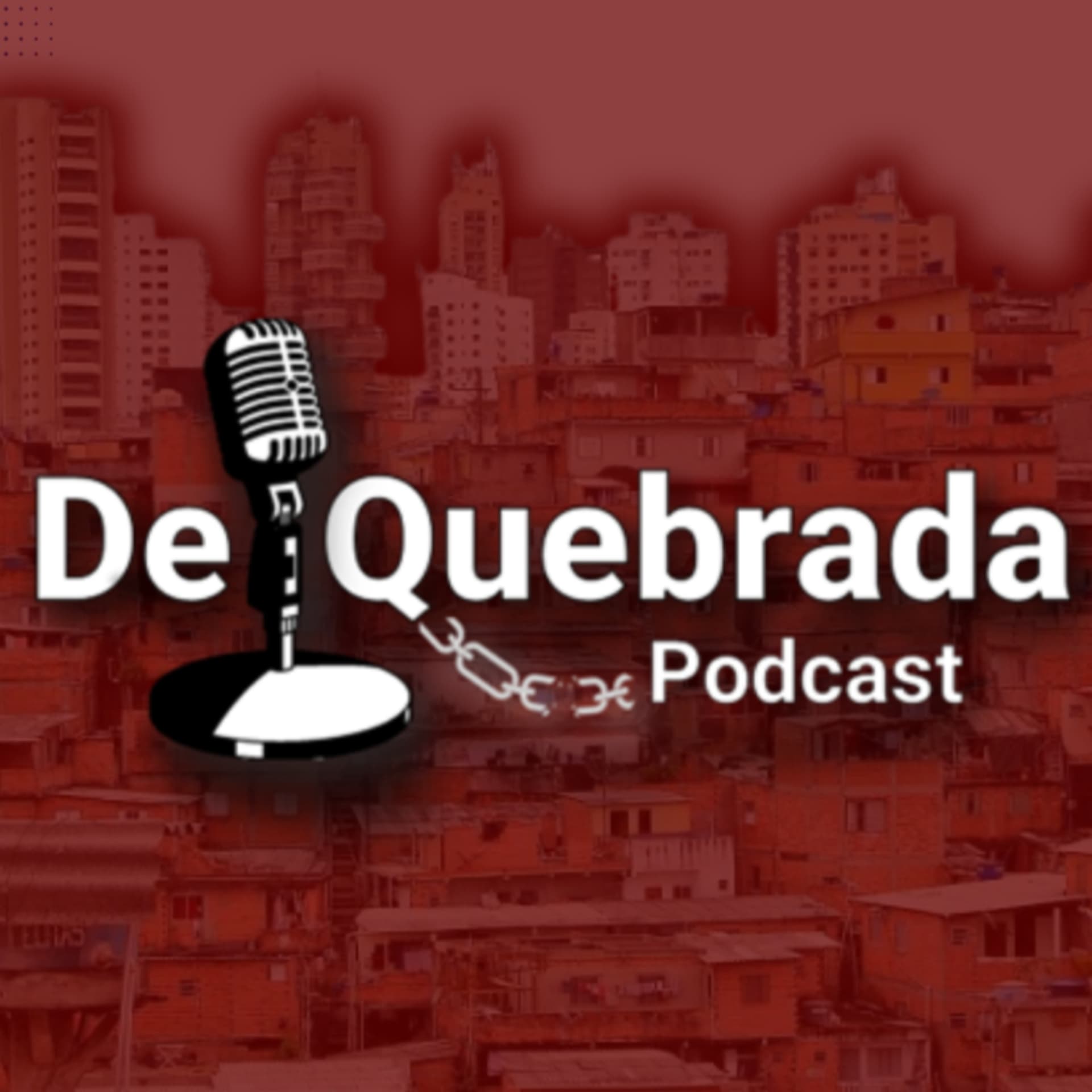 De Quebrada Podcast - Podcasts