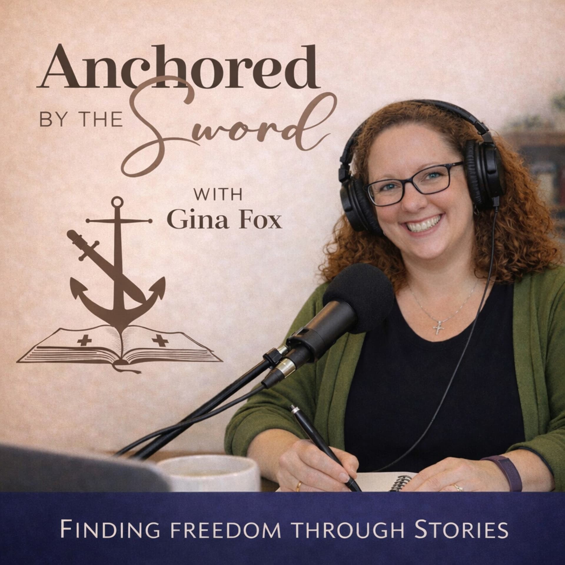 Anchored by the Sword - Podcasts