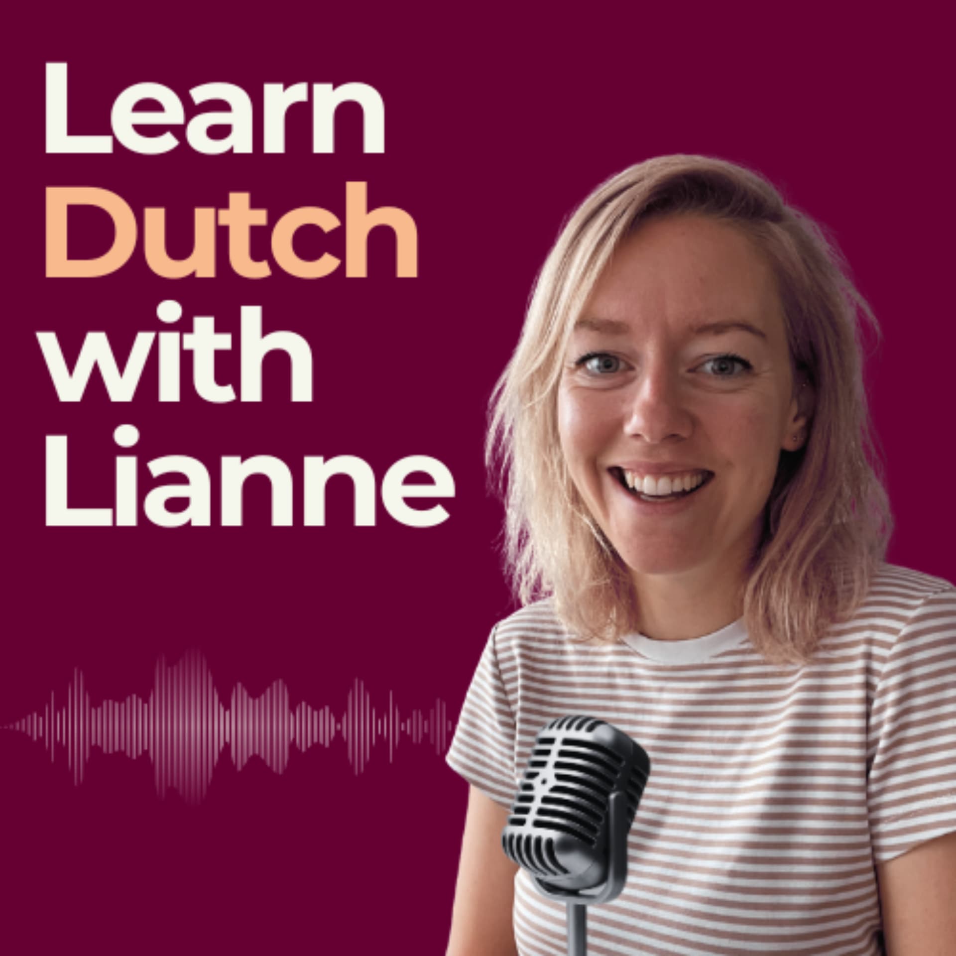 Learn Dutch with Lianne - Podcasts