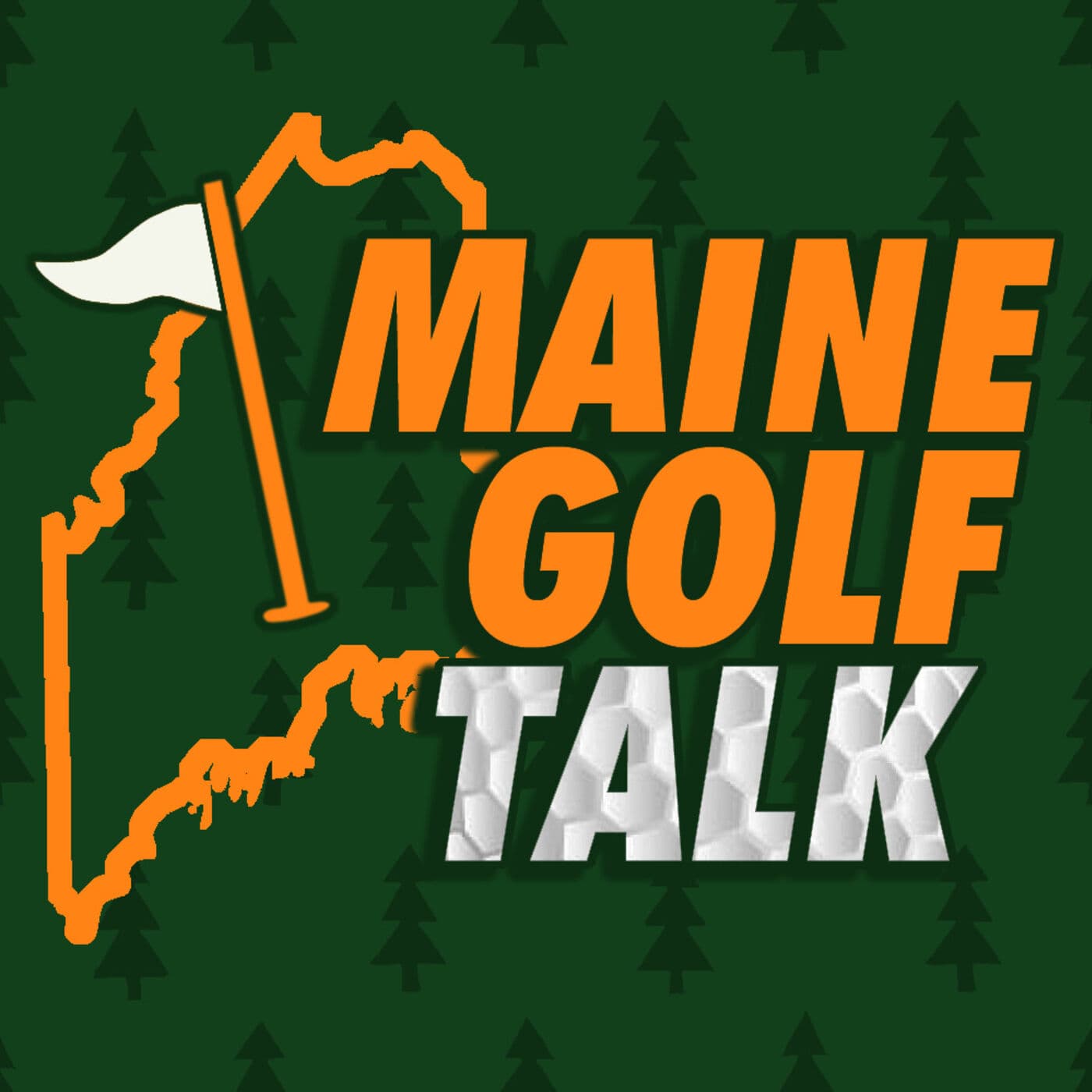 Maine Golf Talk - Podcasts