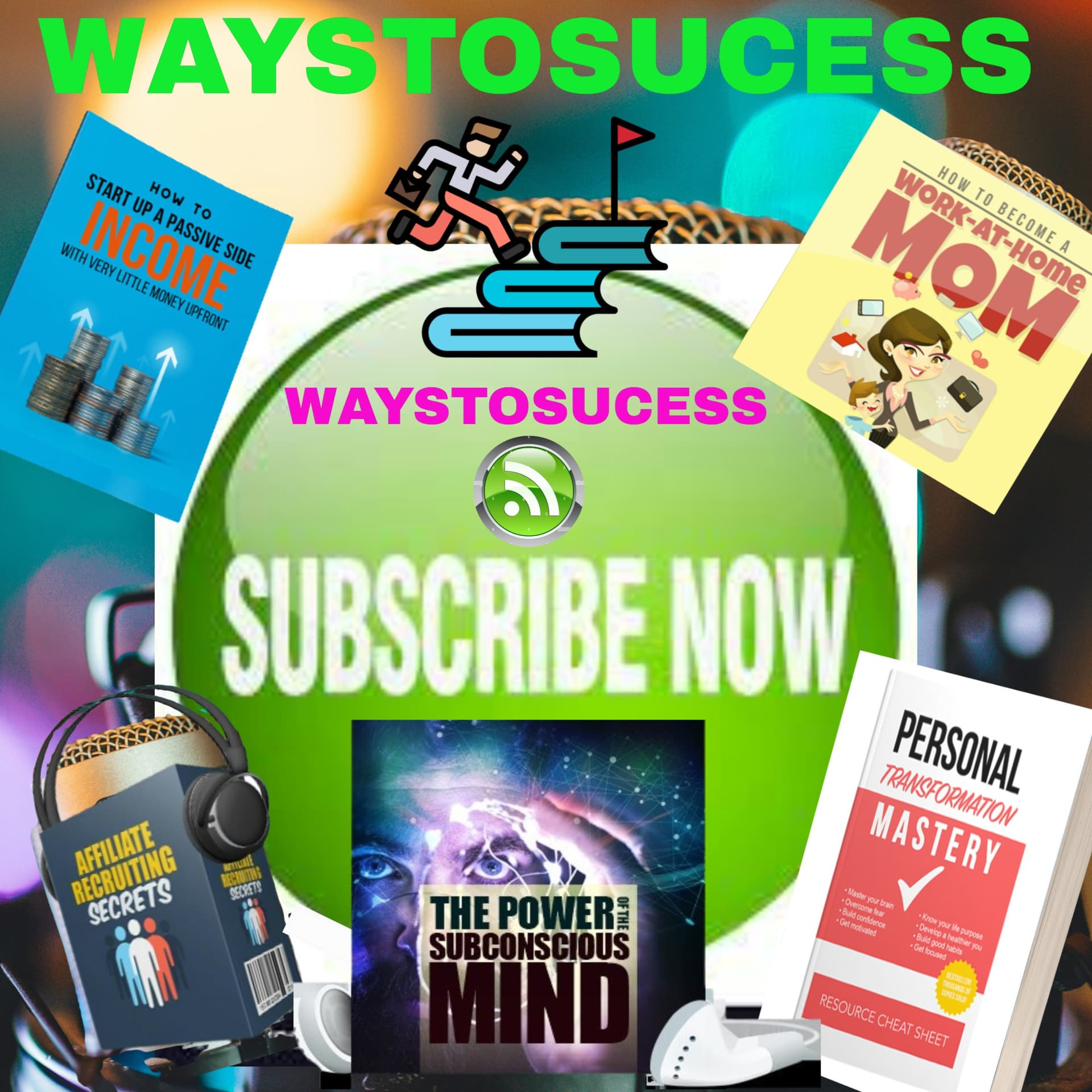 Waystosucess - Podcasts