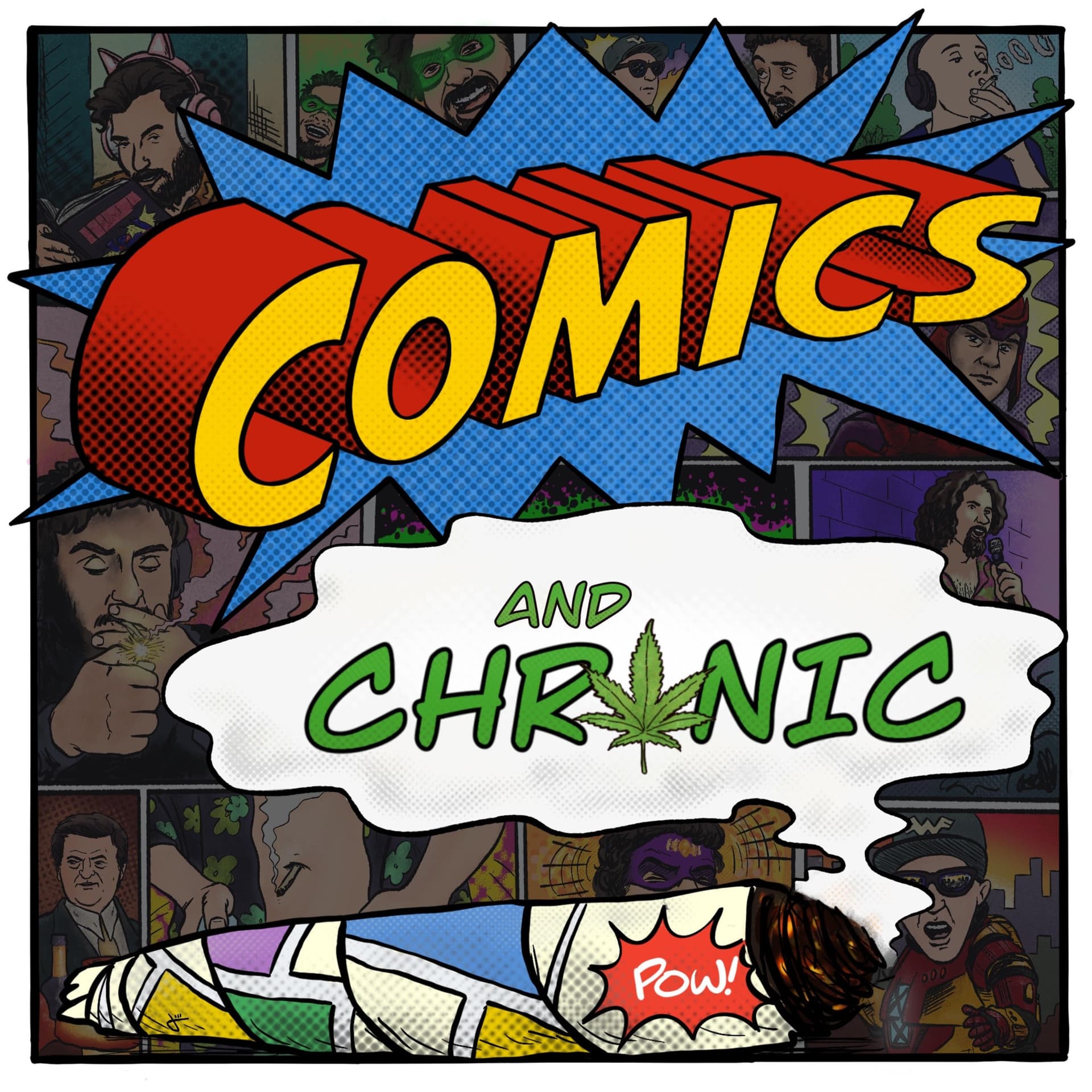 Comics and Chronic - Podcasts