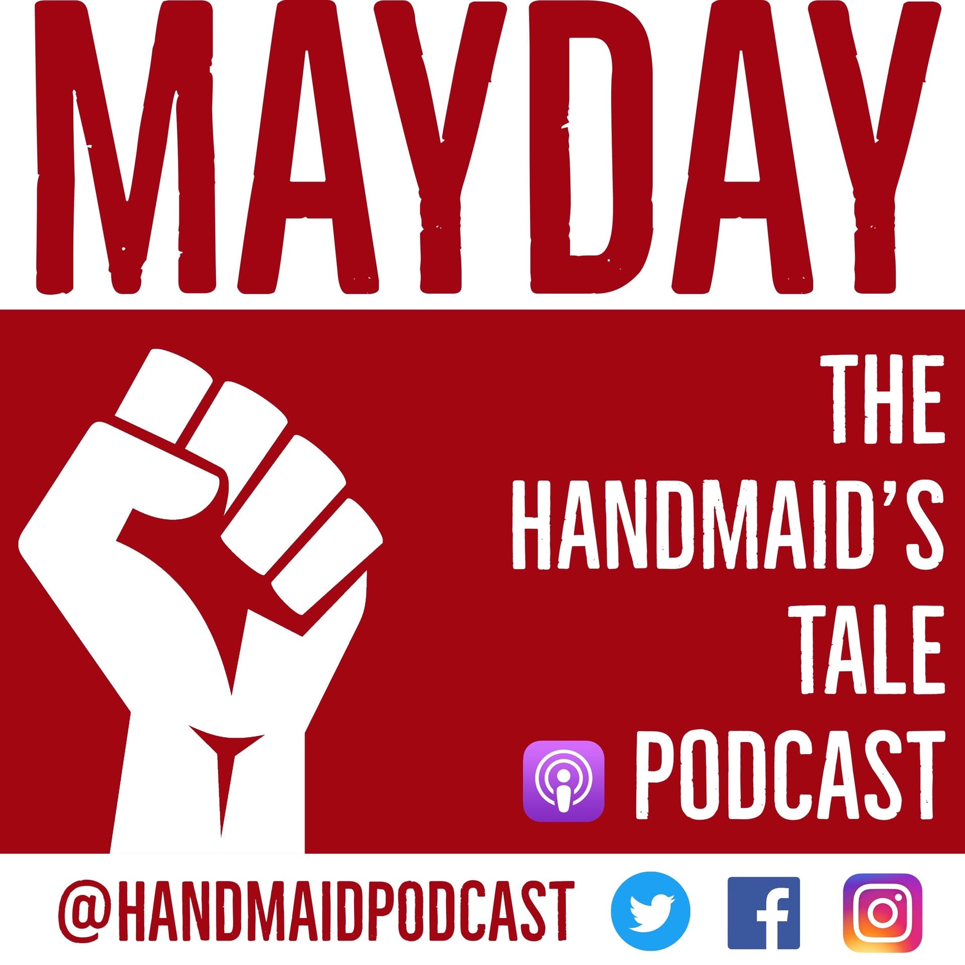 Mayday: The Handmaid’s Tale Podcast - Podcasts