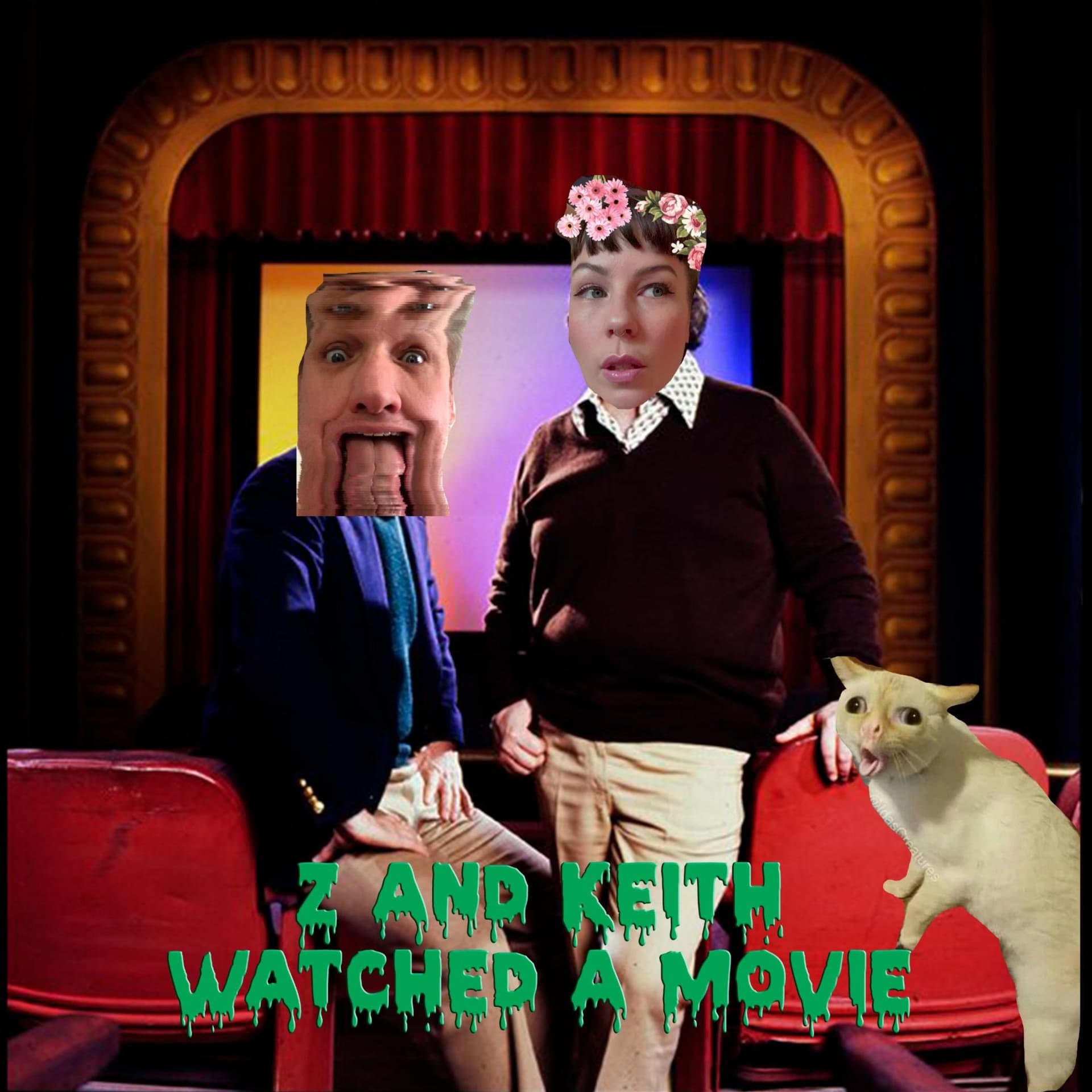 Z and Keith Watched A Movie - Podcasts