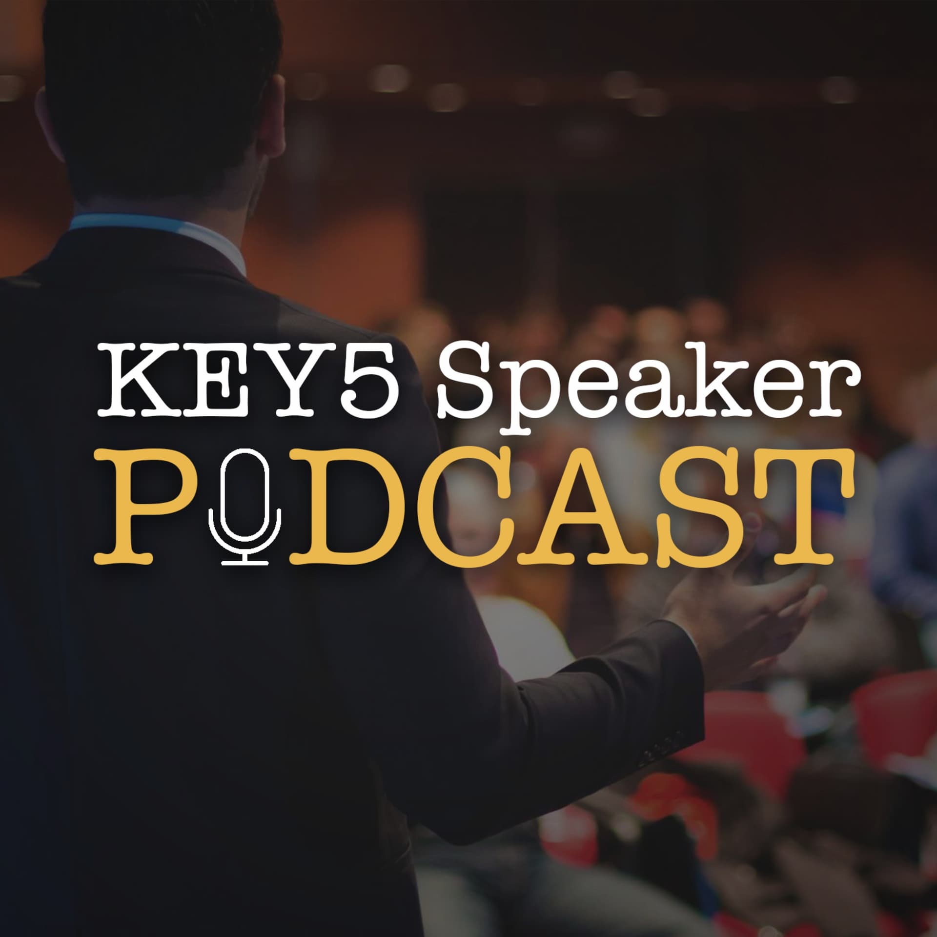 KEY5 Speaker Podcast - Podcasts