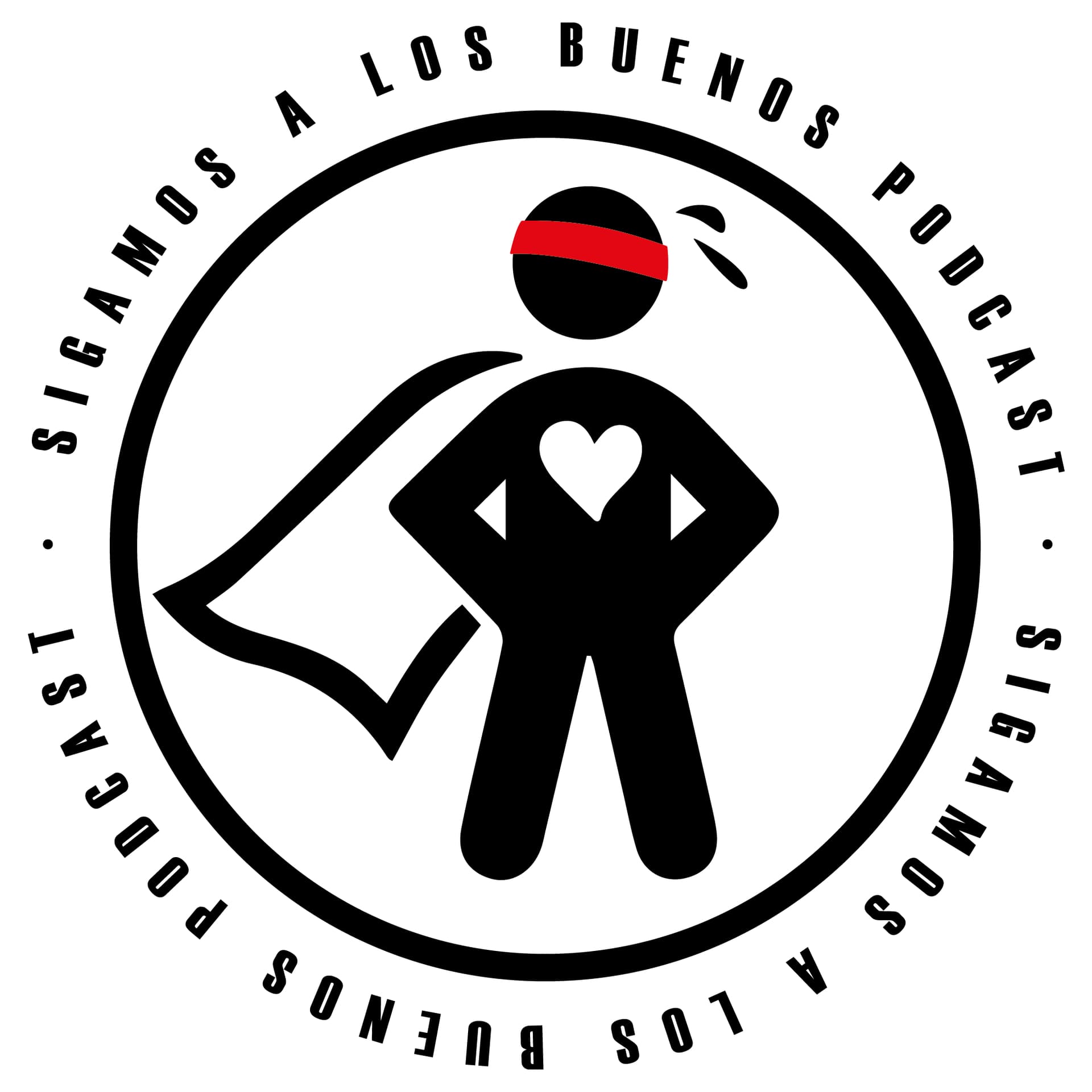 Sigamos a los Buenos - Podcasts