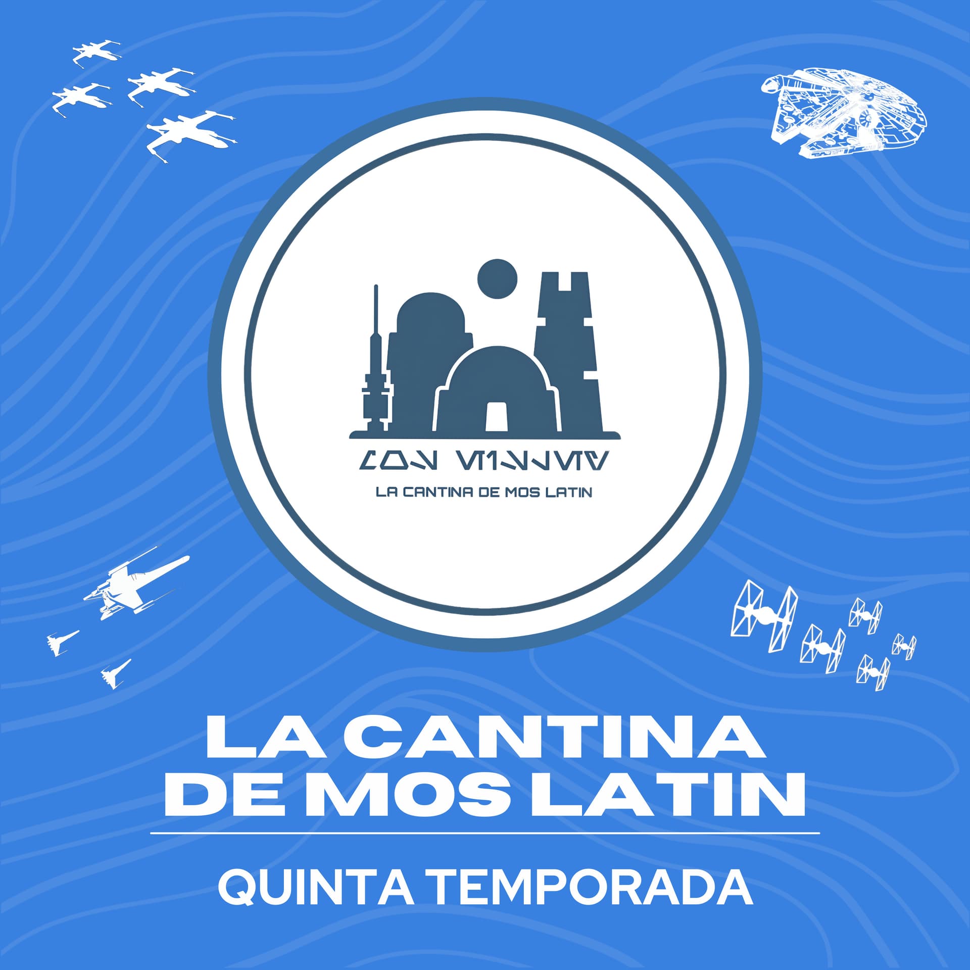 La Cantina de Mos Latin - Podcasts