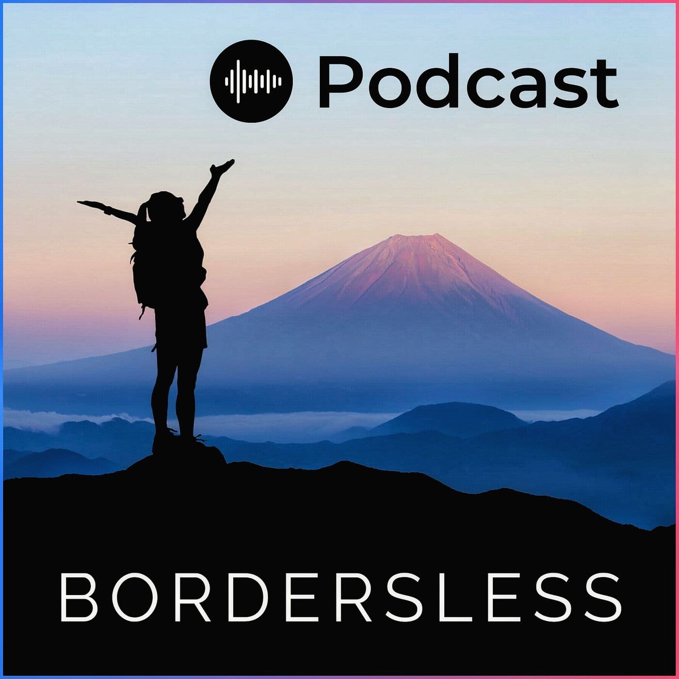 The BordersLess Podcast - Podcasts