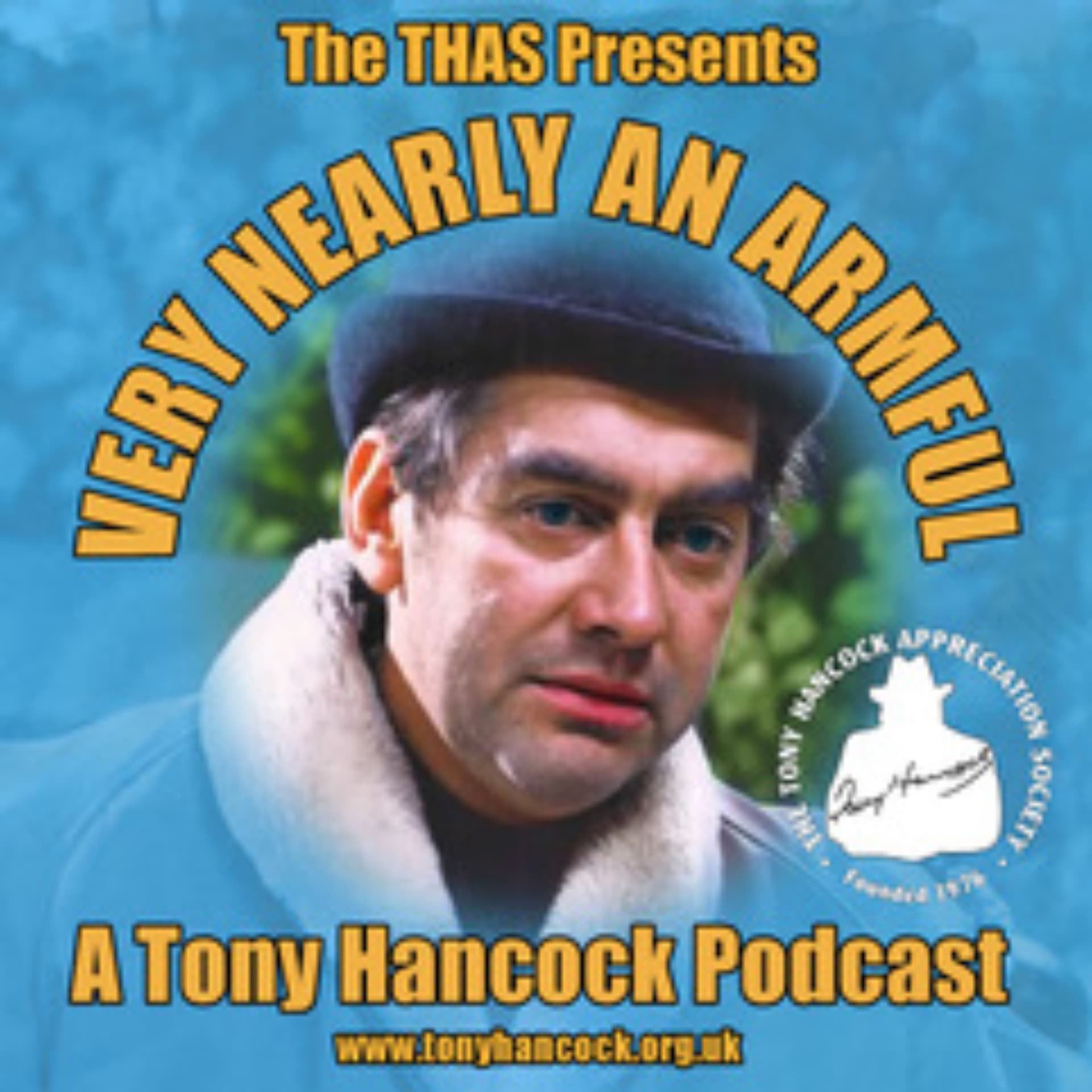 Very Nearly an Armful - A Tony Hancock Podcast - Podcasts