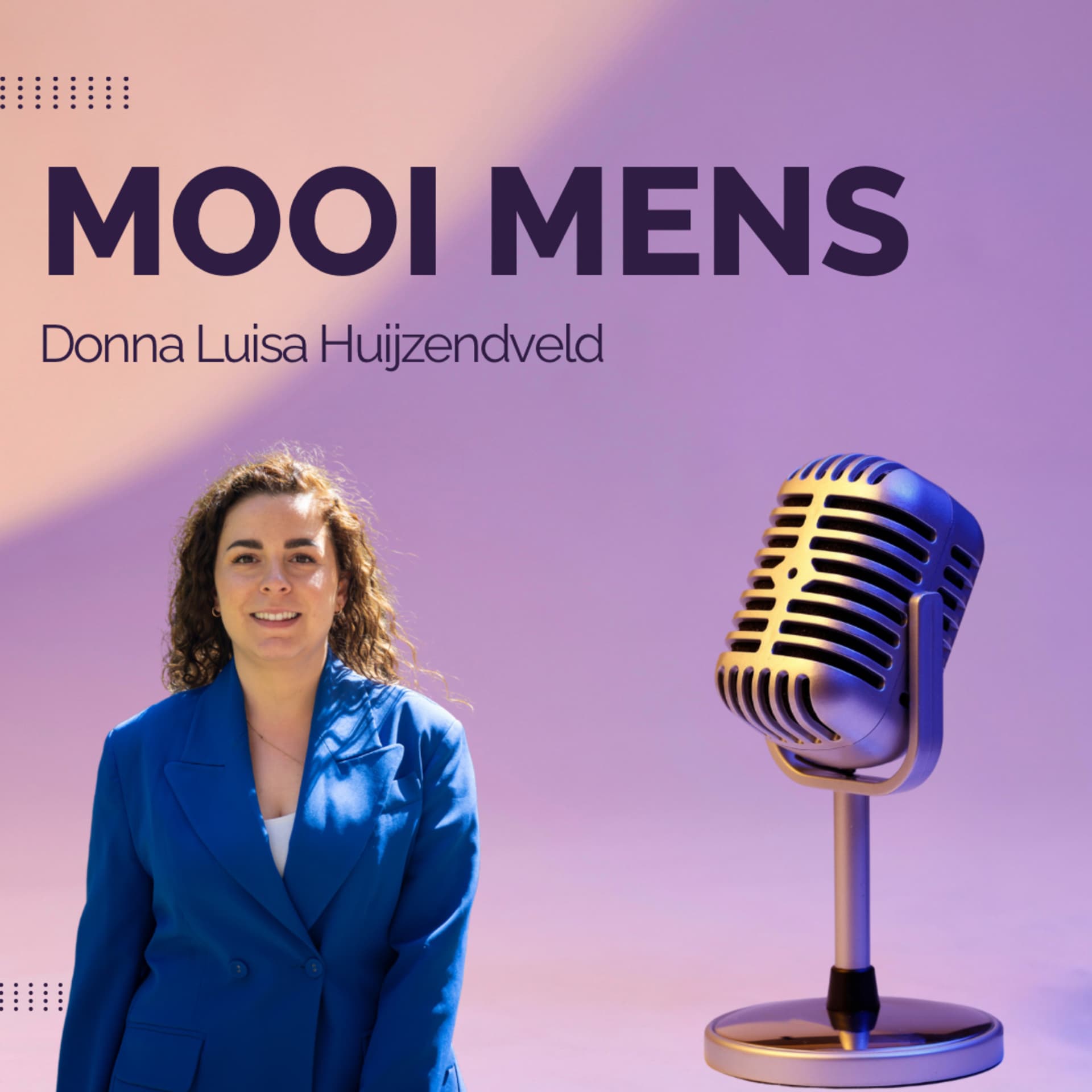 Mooi Mens - Podcasts