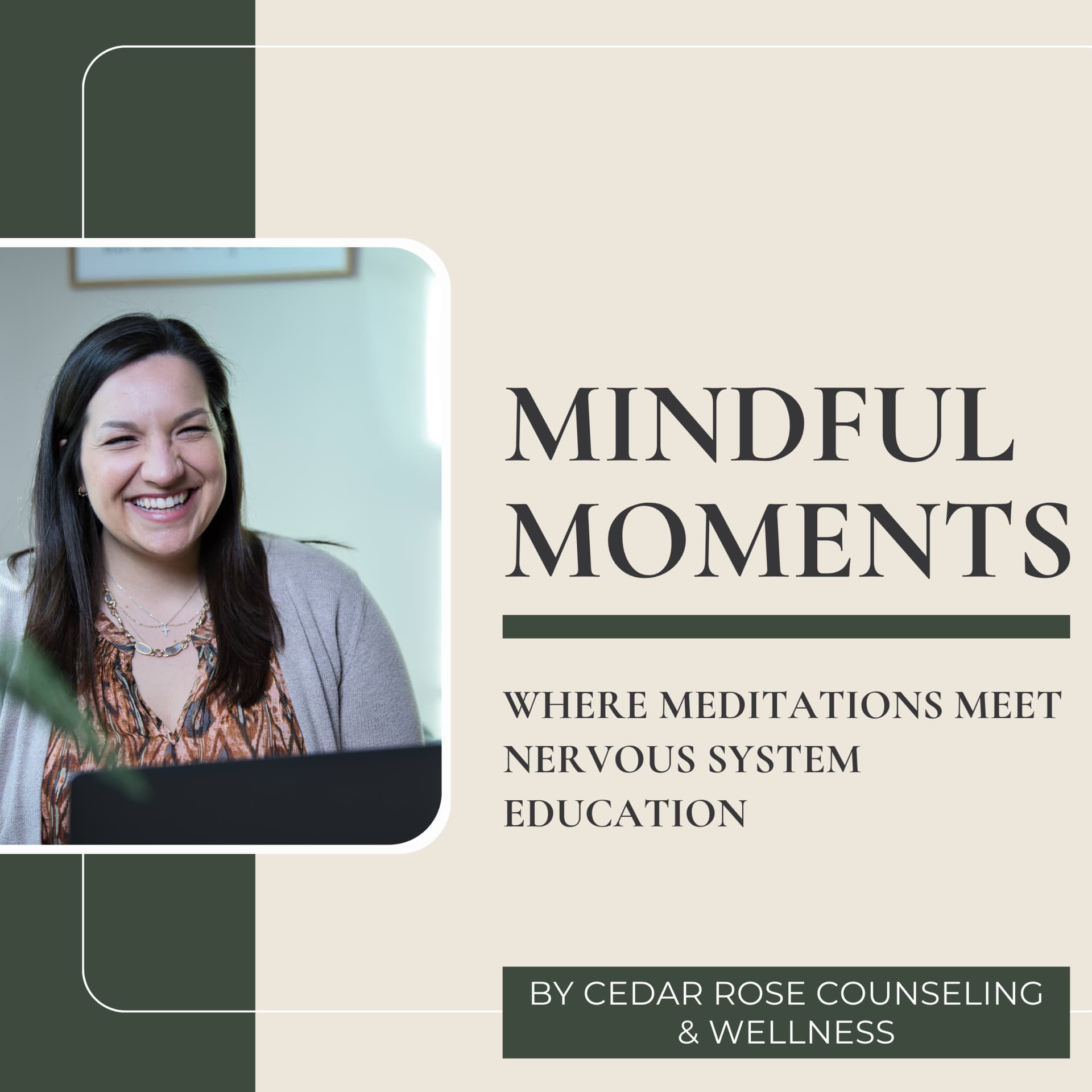 Mindful Moments: Guided Meditations by Cedar Rose Counseling & Wellness - Podcasts