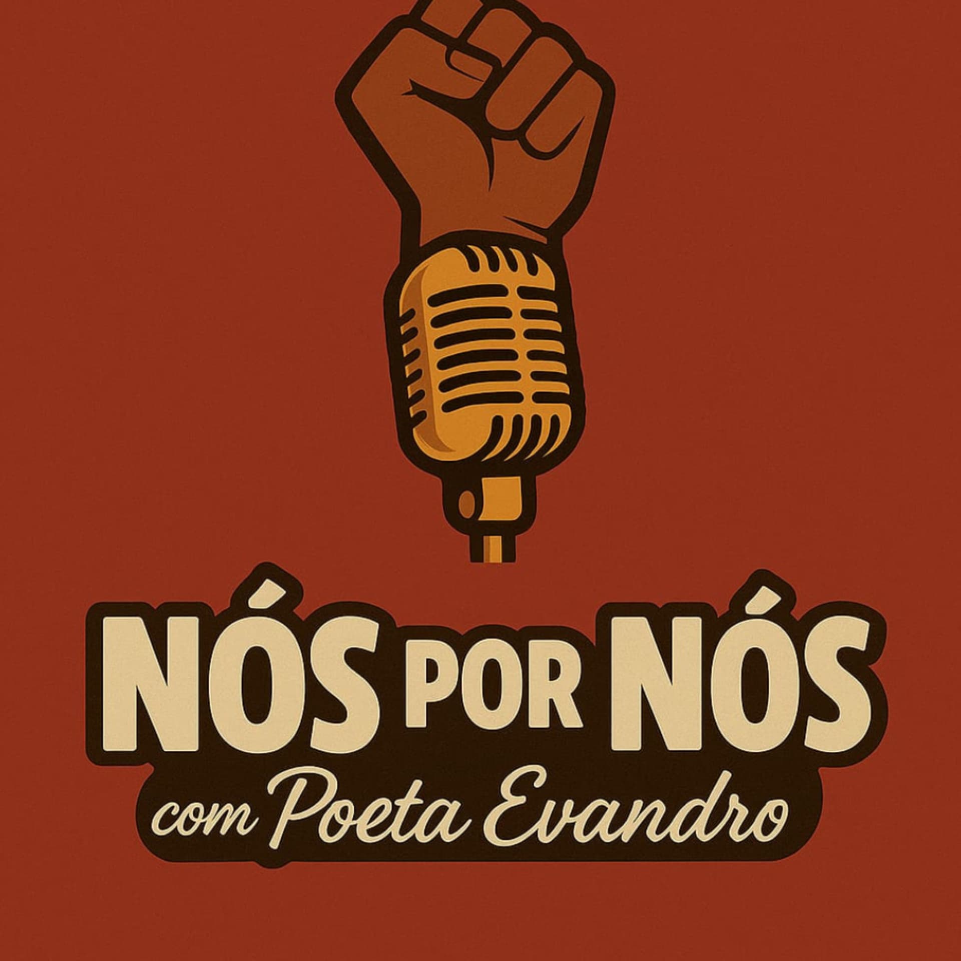 Nós Por Nós com Evandro Oliveira - Podcasts