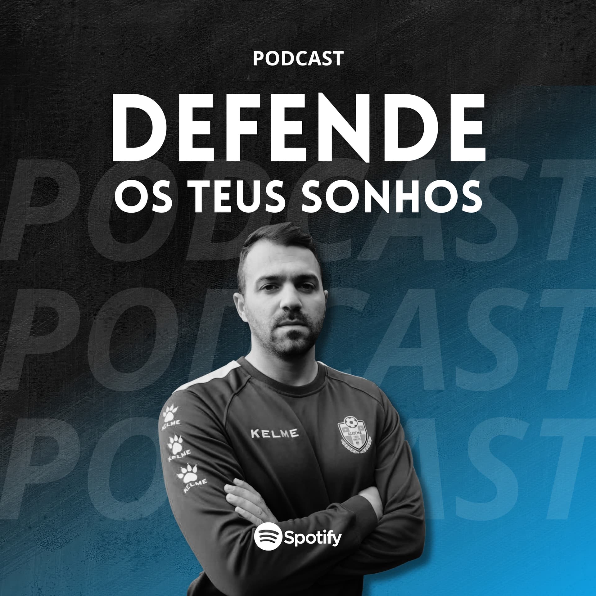 Defende os teus Sonhos - Podcasts