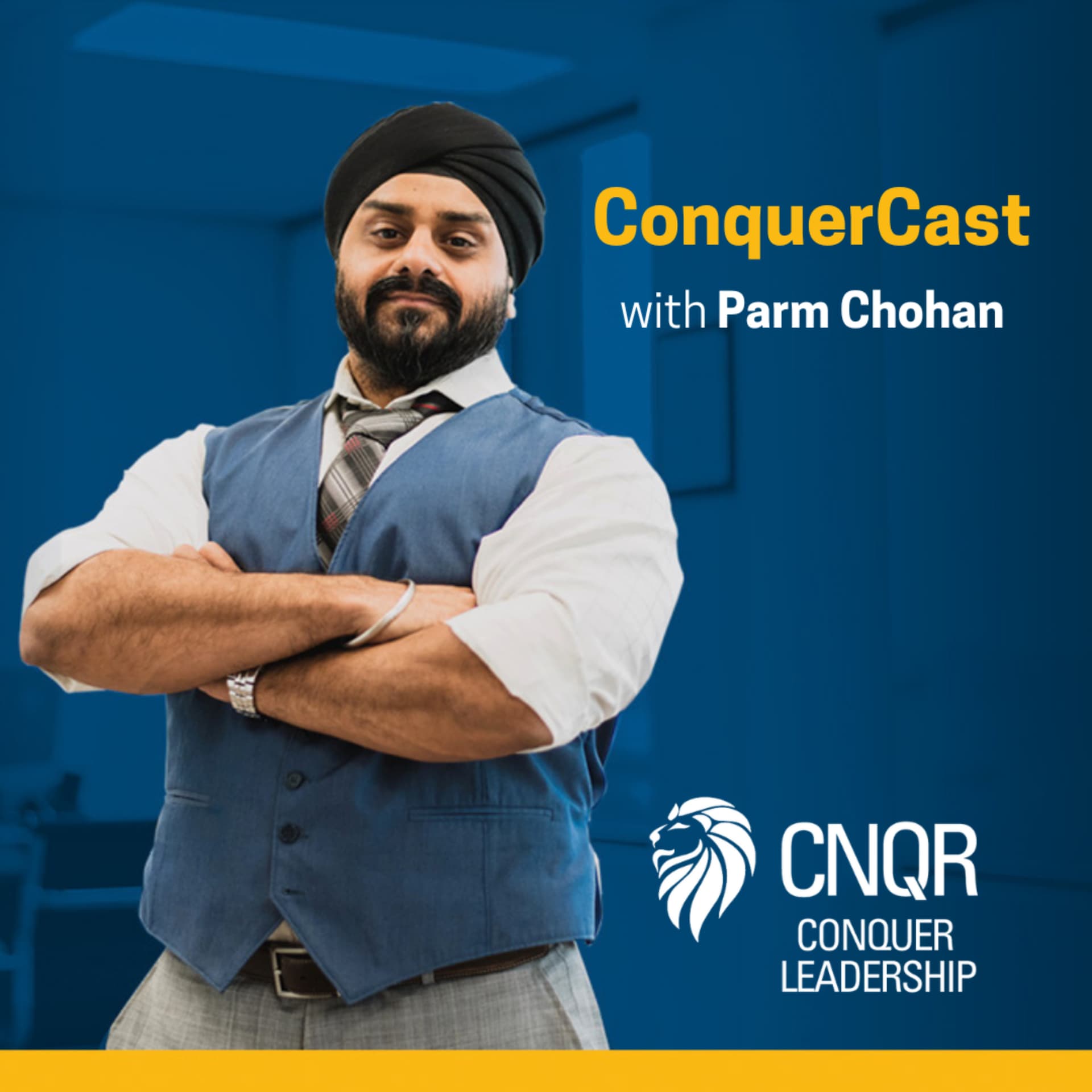 ConquerCast: Real Leadership & Personal Growth Lessons - Podcasts