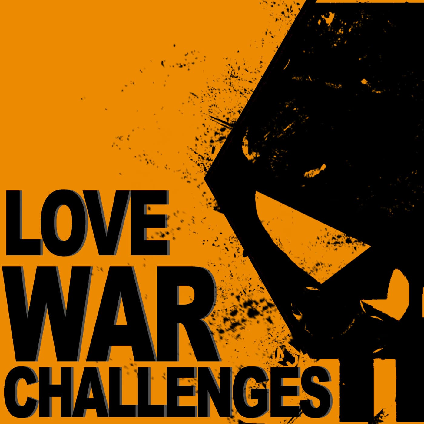 Love War Challenges Podcast - Podcasts