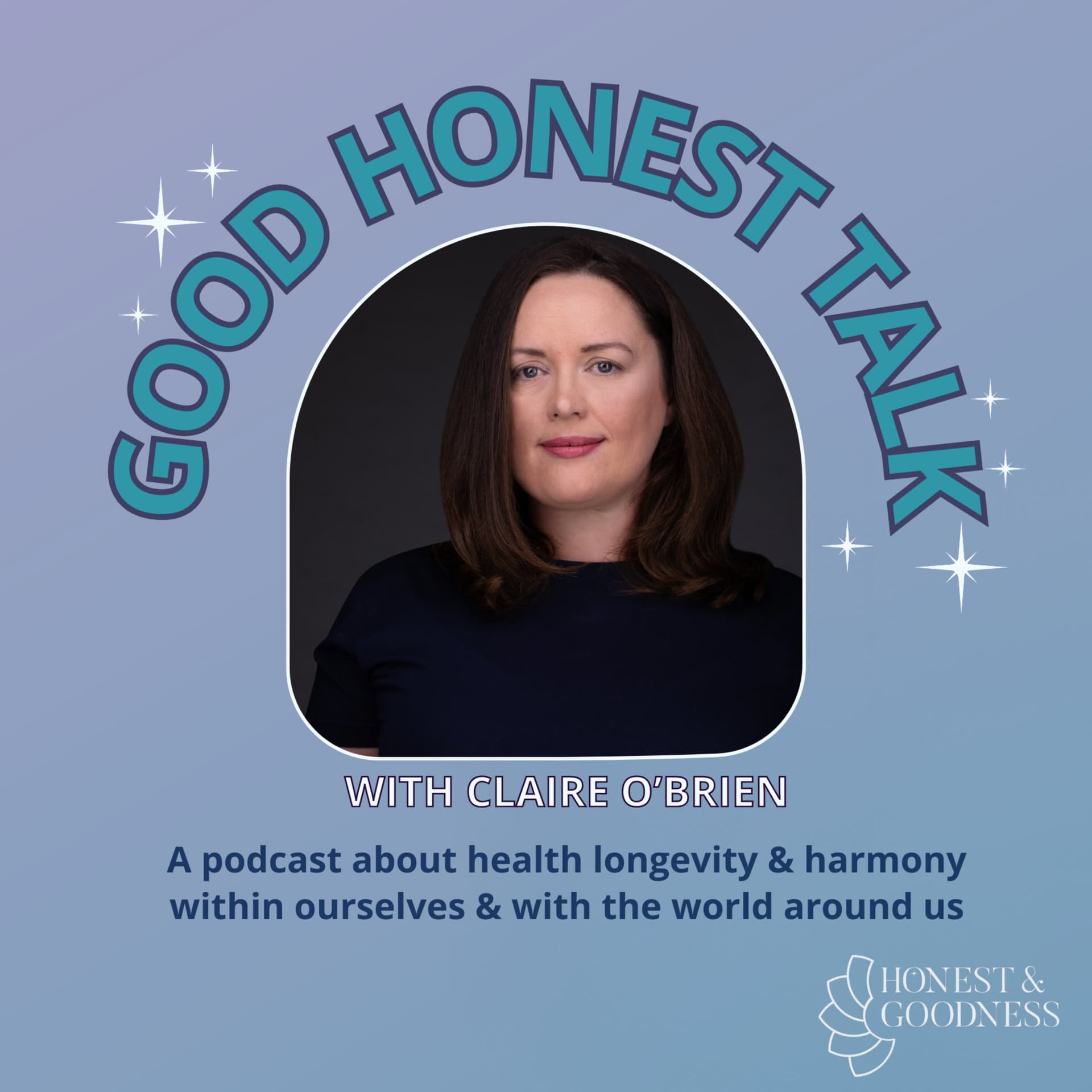 Good Honest Talk - Podcasts