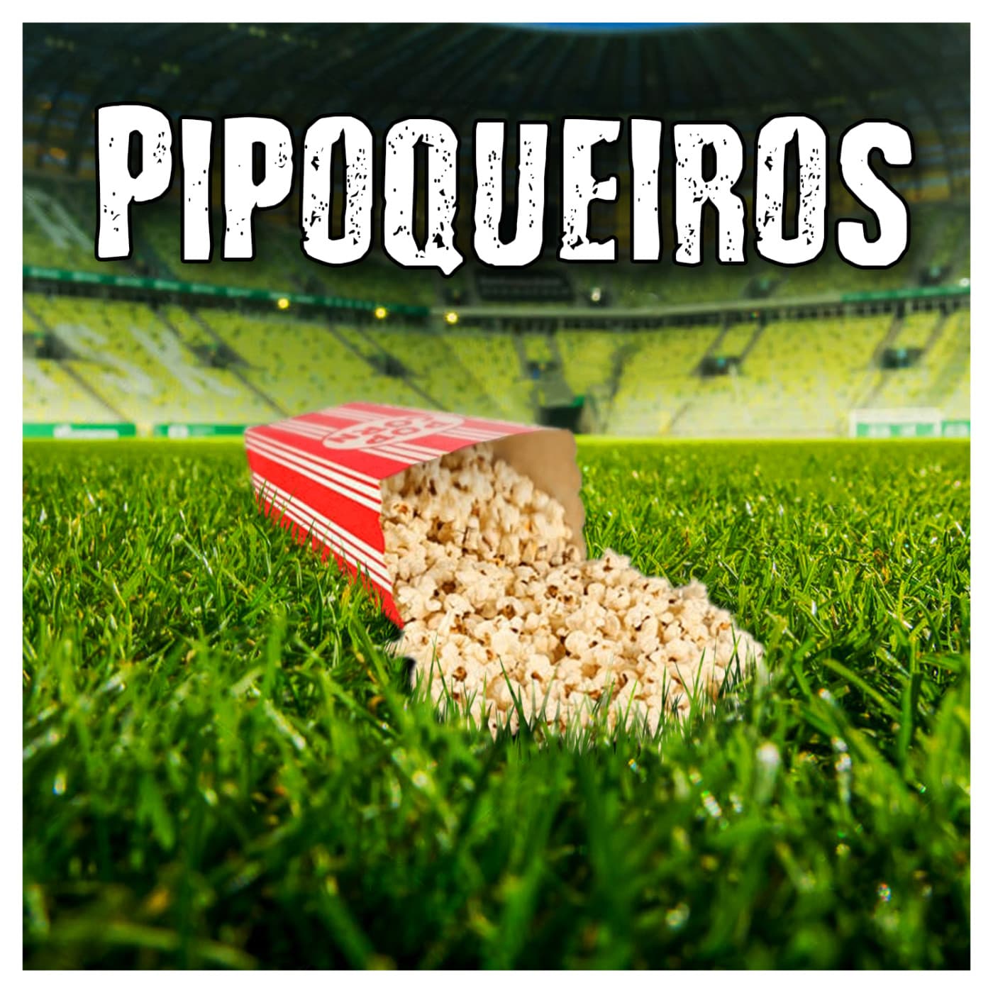 Pipoqueiros - Podcasts