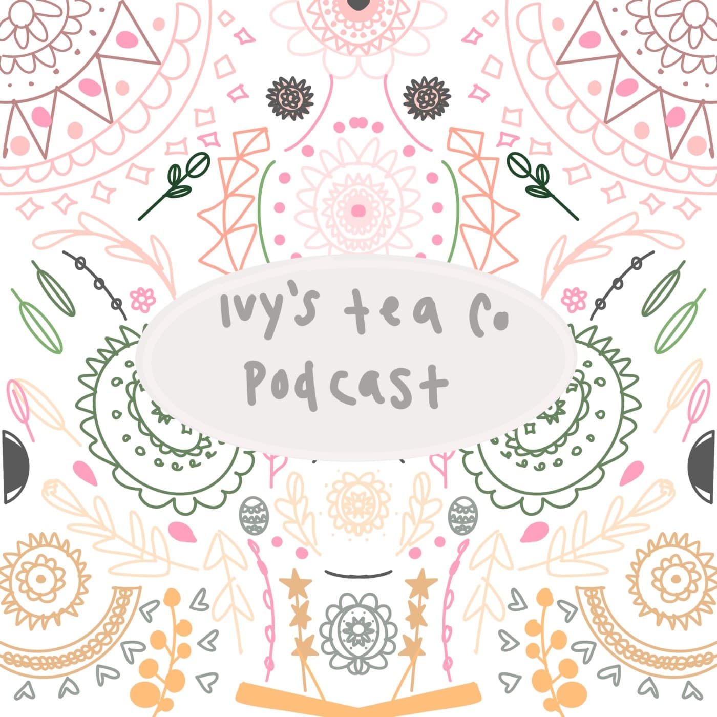 Ivy’s Tea Co Podcast - Podcasts