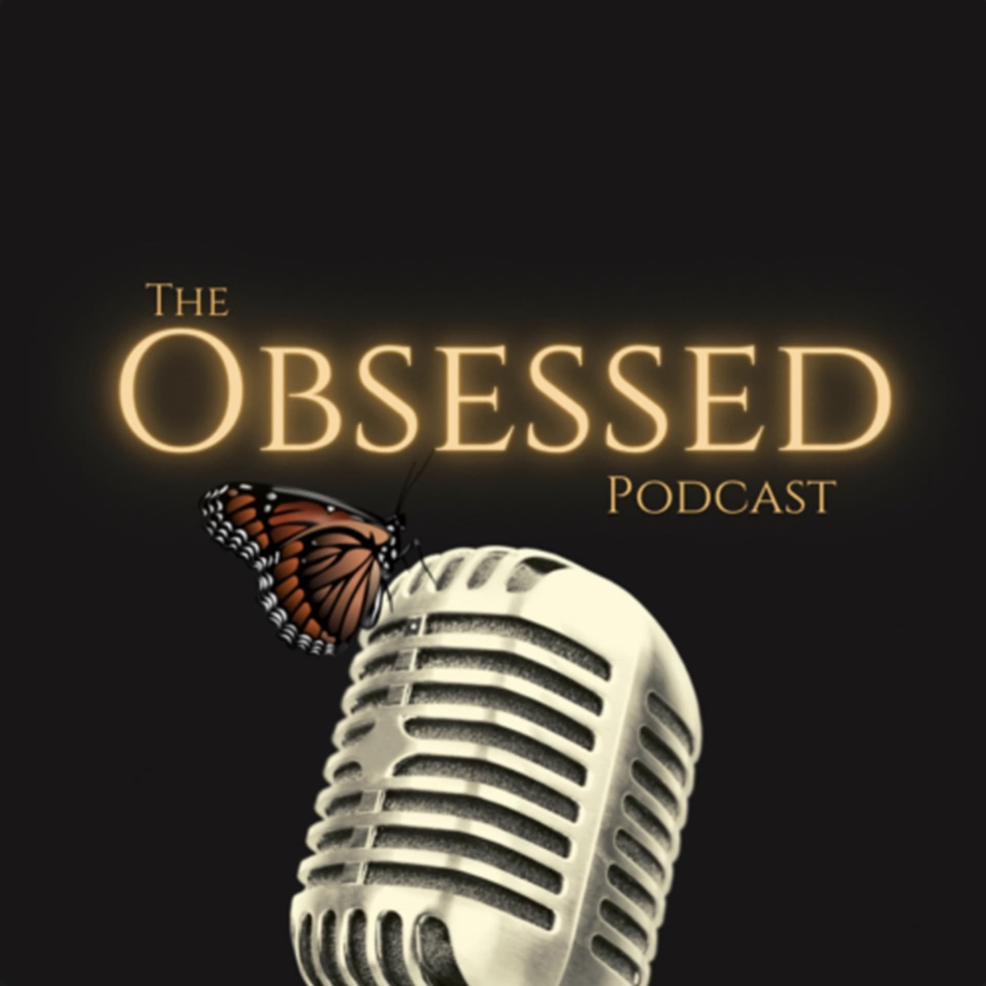 The Obsessed Podcast - Podcasts