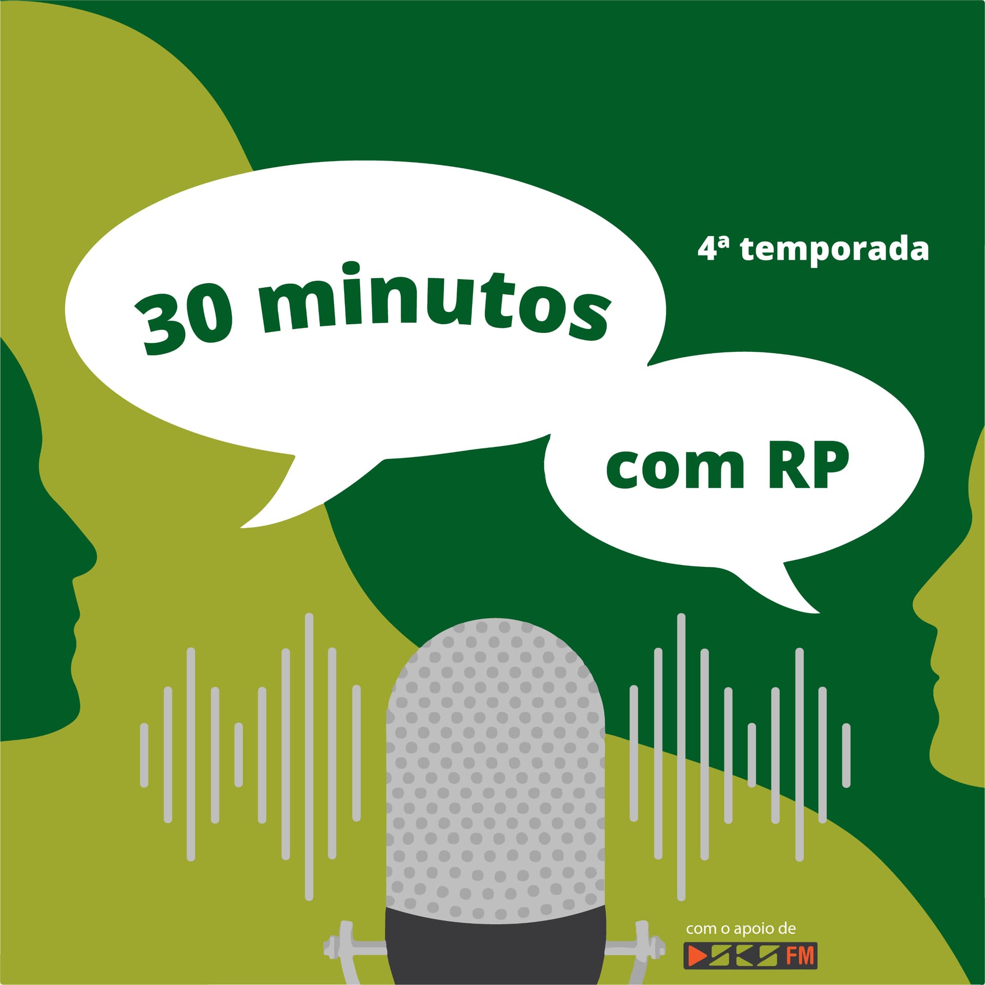 30 minutos com RP - Podcasts