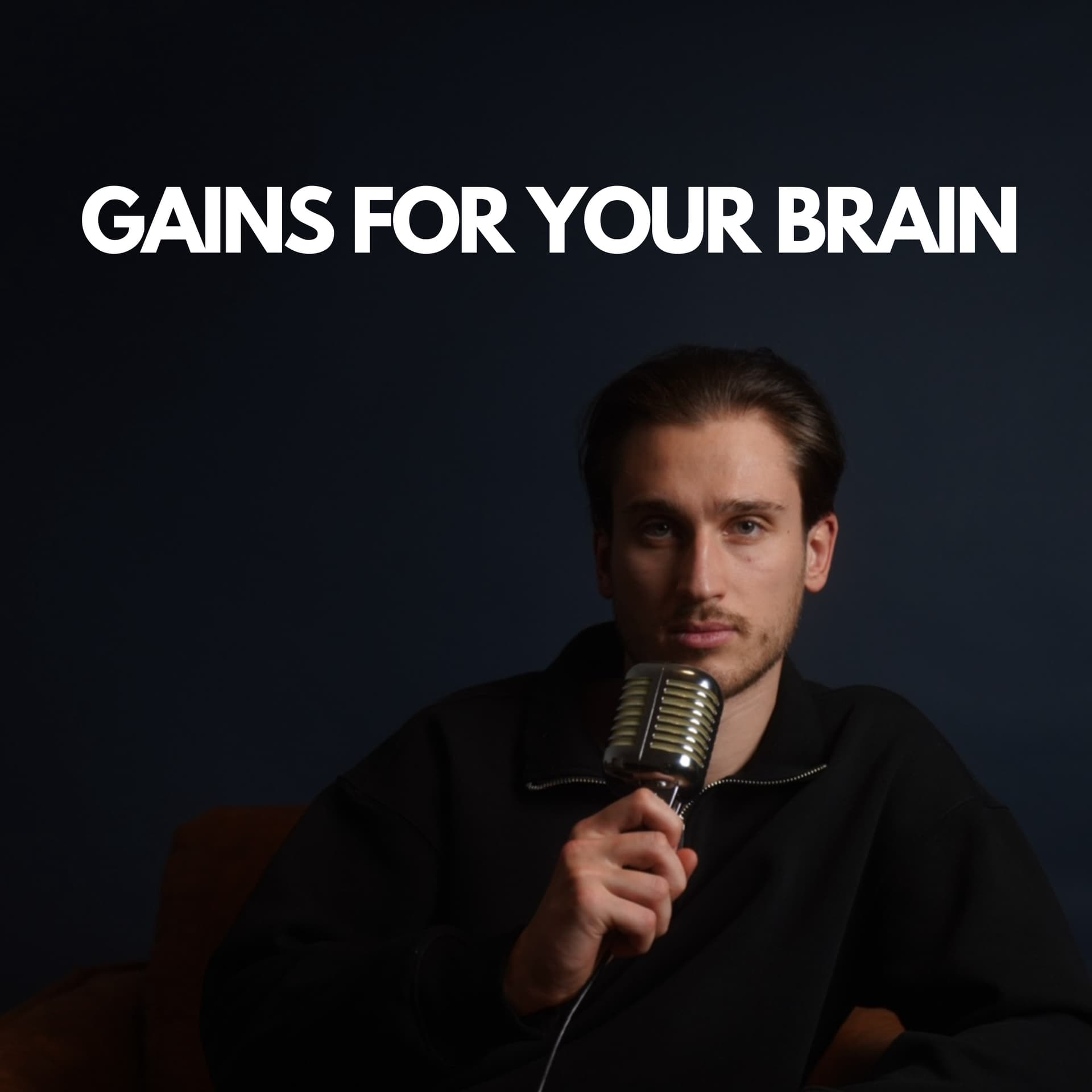 Gains for your Brain - Podcasts