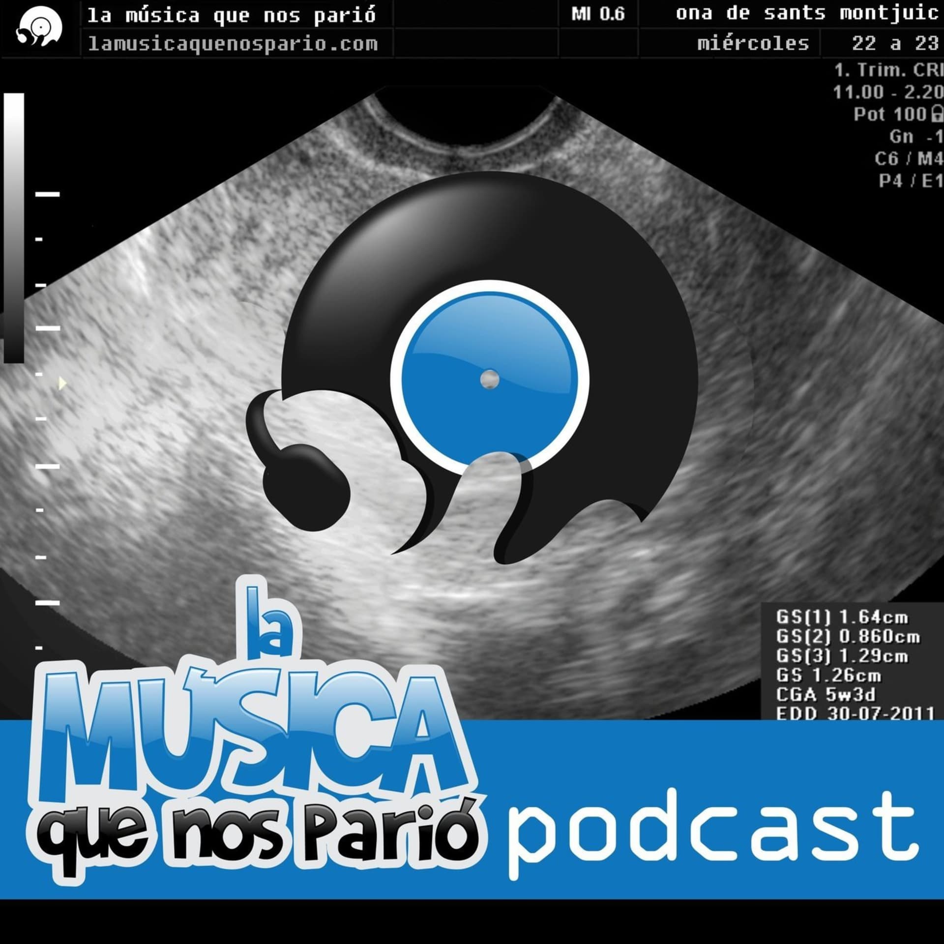 La Música Que Nos Parió - Podcasts